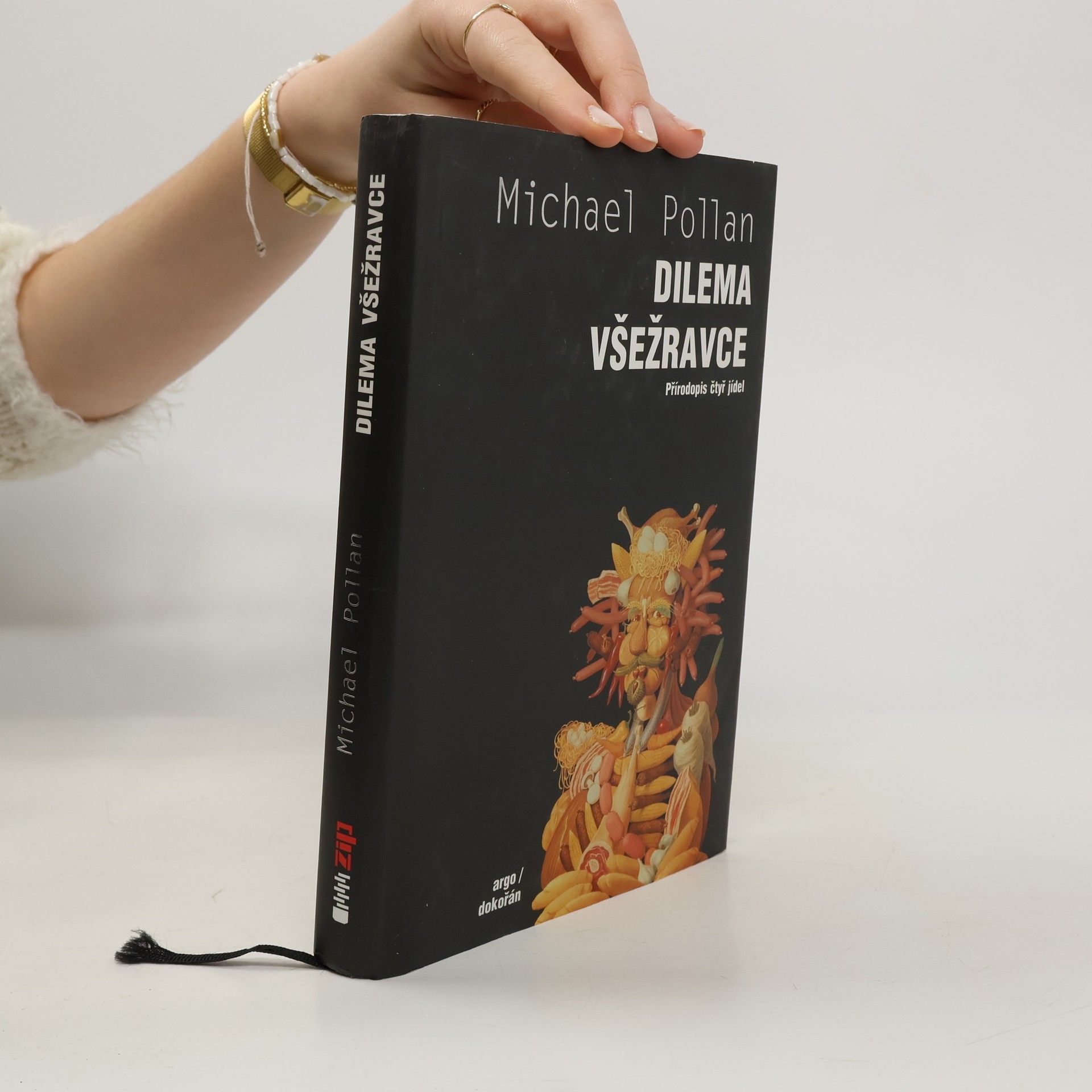 Michael Pollan Dilema všežravce: Přírodopis čtyř jídel