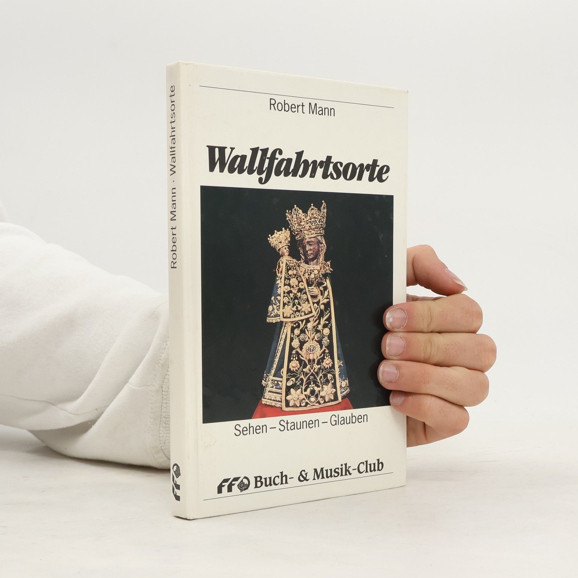 Robert Mann Wallfahrtsorte