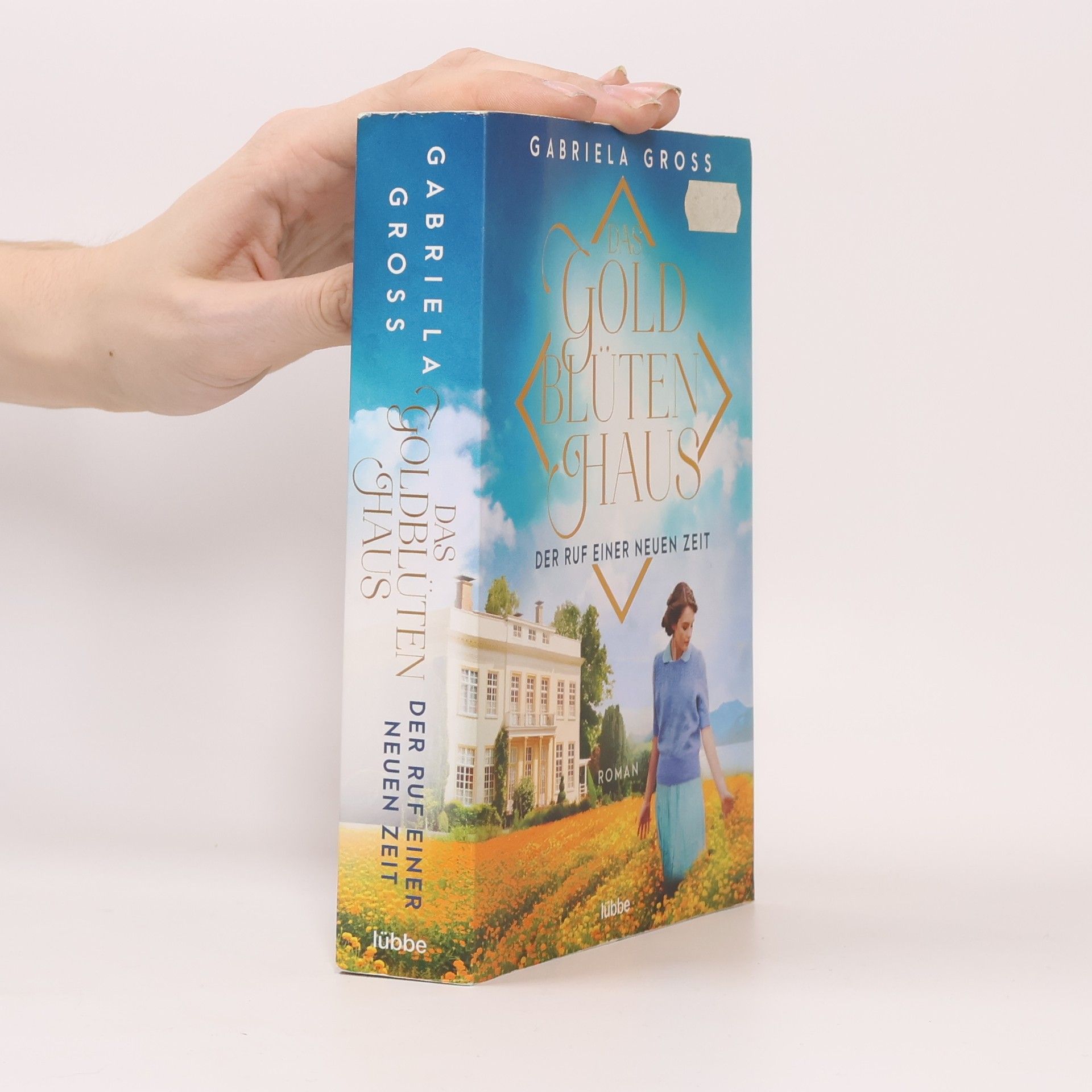Gabriela Groß Das Gold Blüten Haus