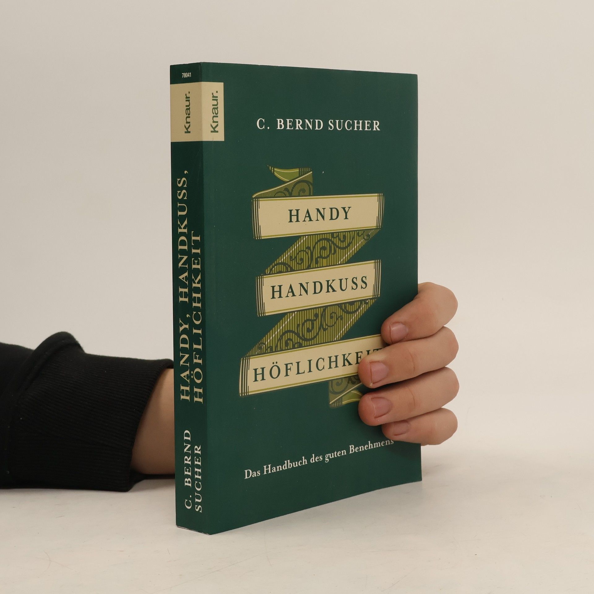 Curt Bernd Sucher Handy, Handkuss, Höflichkeit