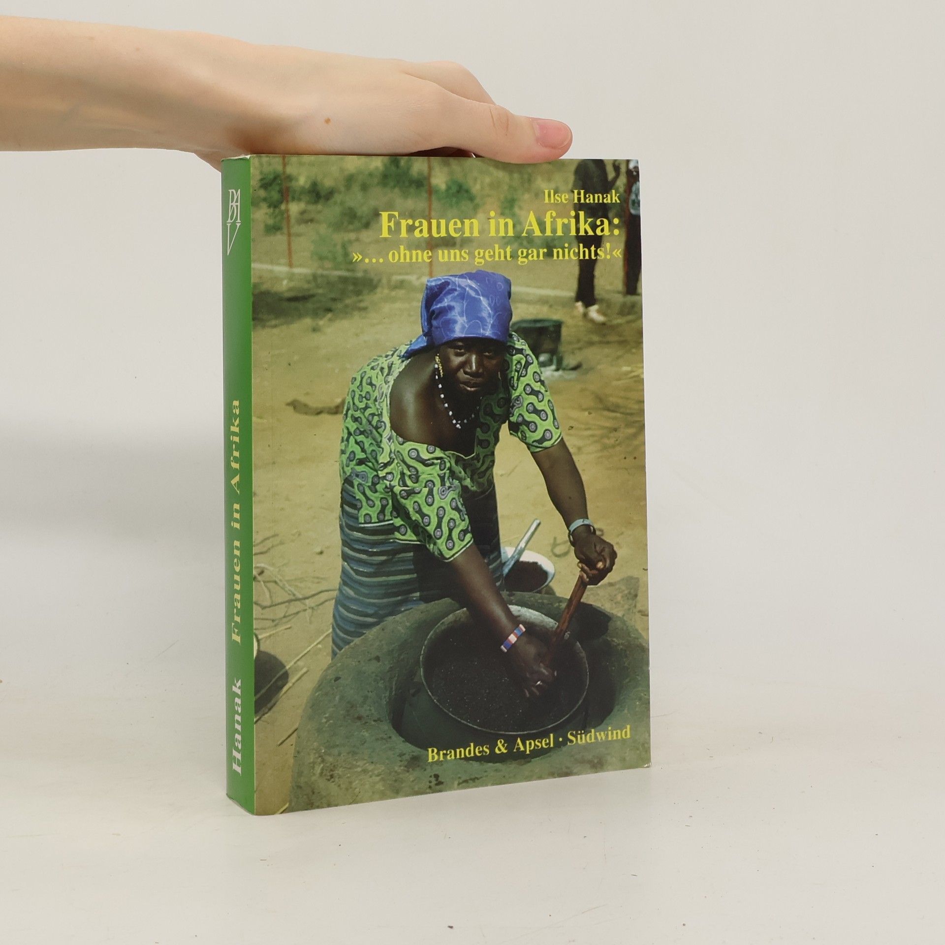 Ilse Hanak Frauen in Afrika