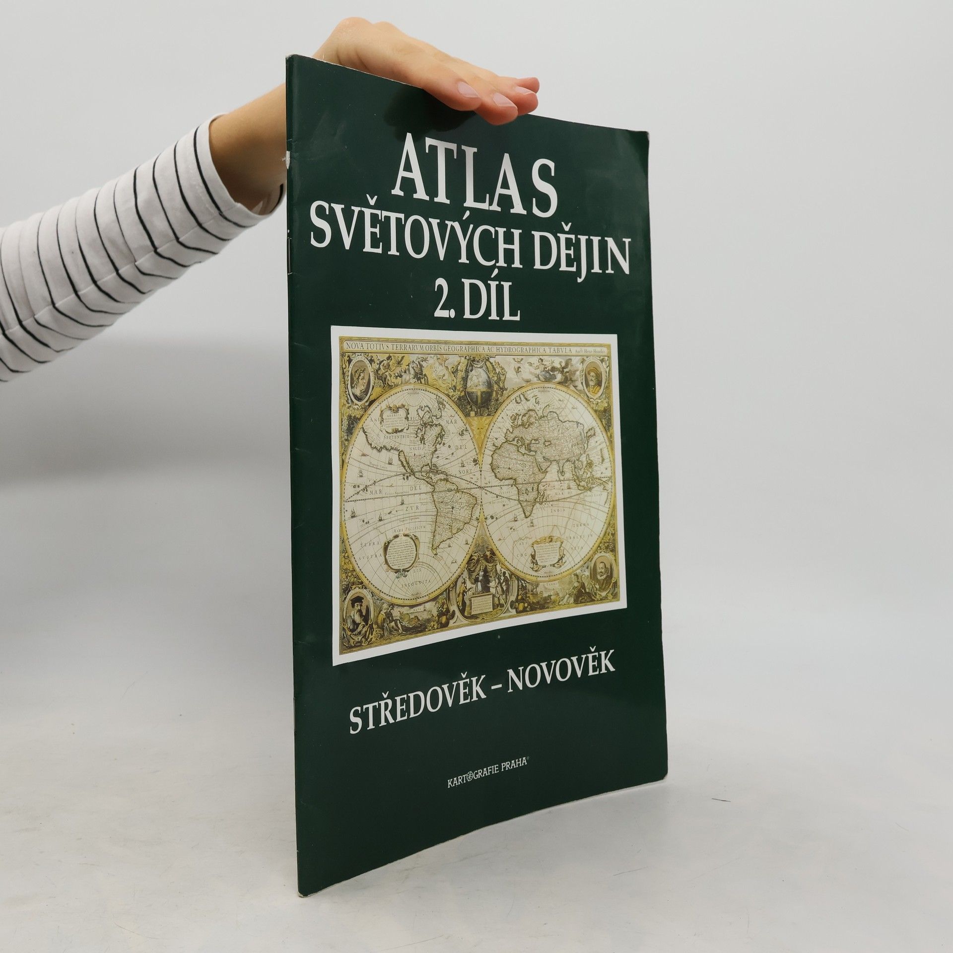 Atlas světových dějin. 2. díl, Středověk - Novověk