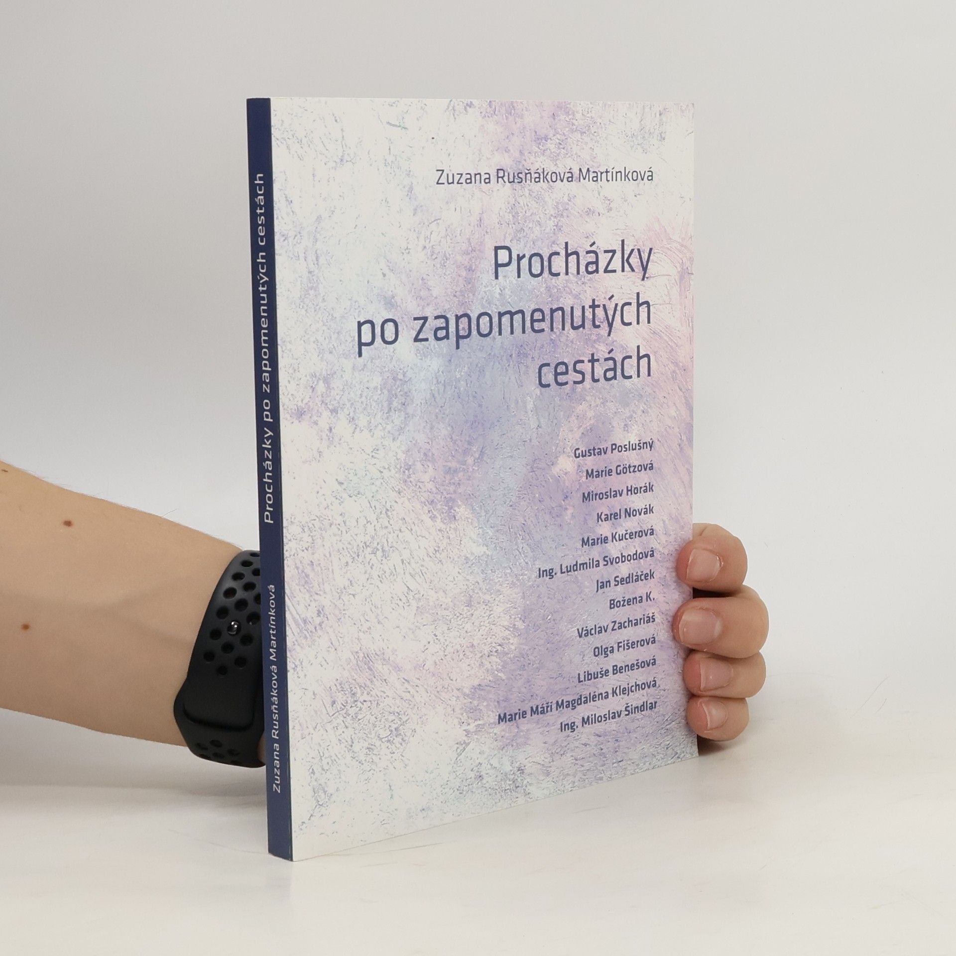 Zuzana Rusňáková Martínková Procházky po zapomenutých cestách