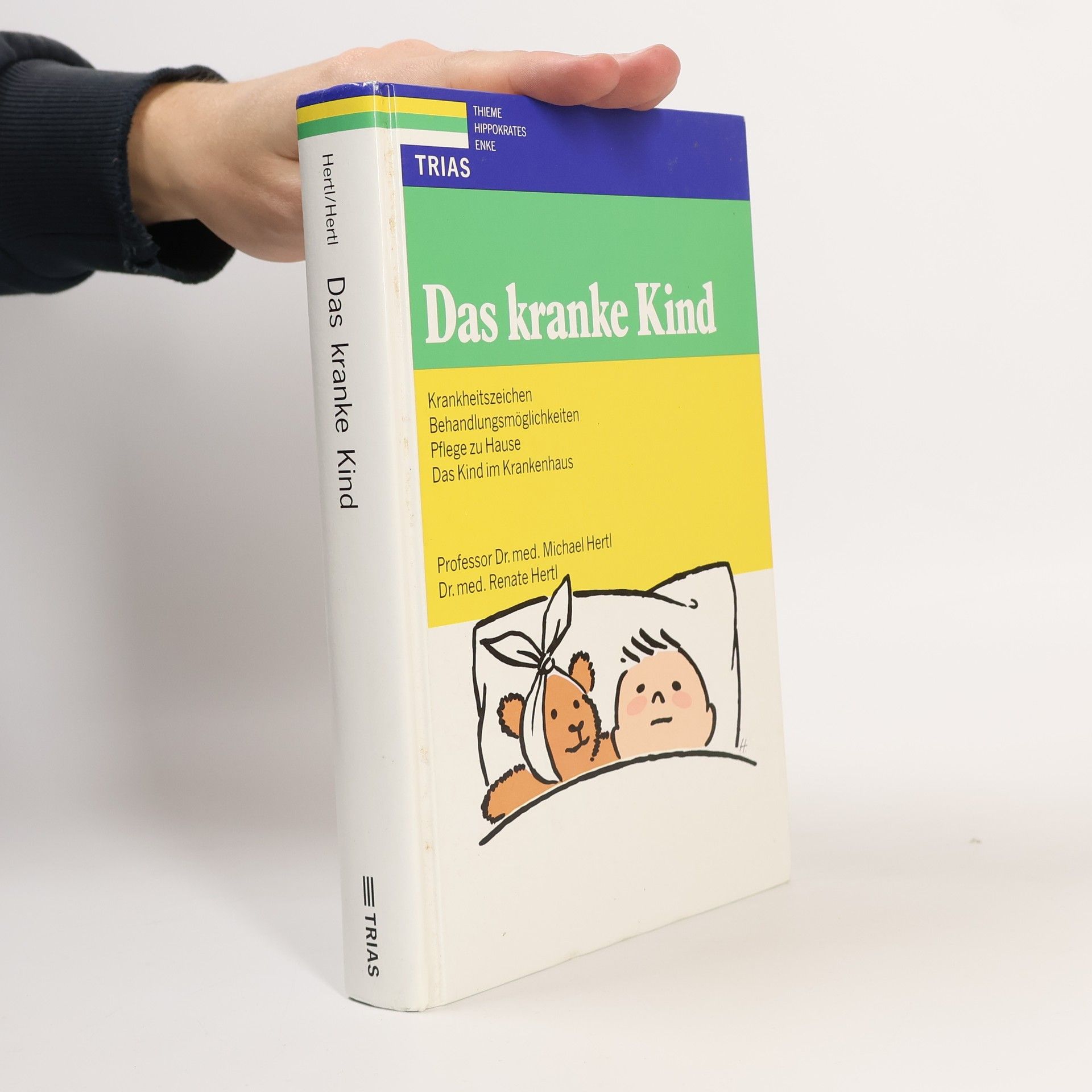 Michael Hertl Das kranke Kind