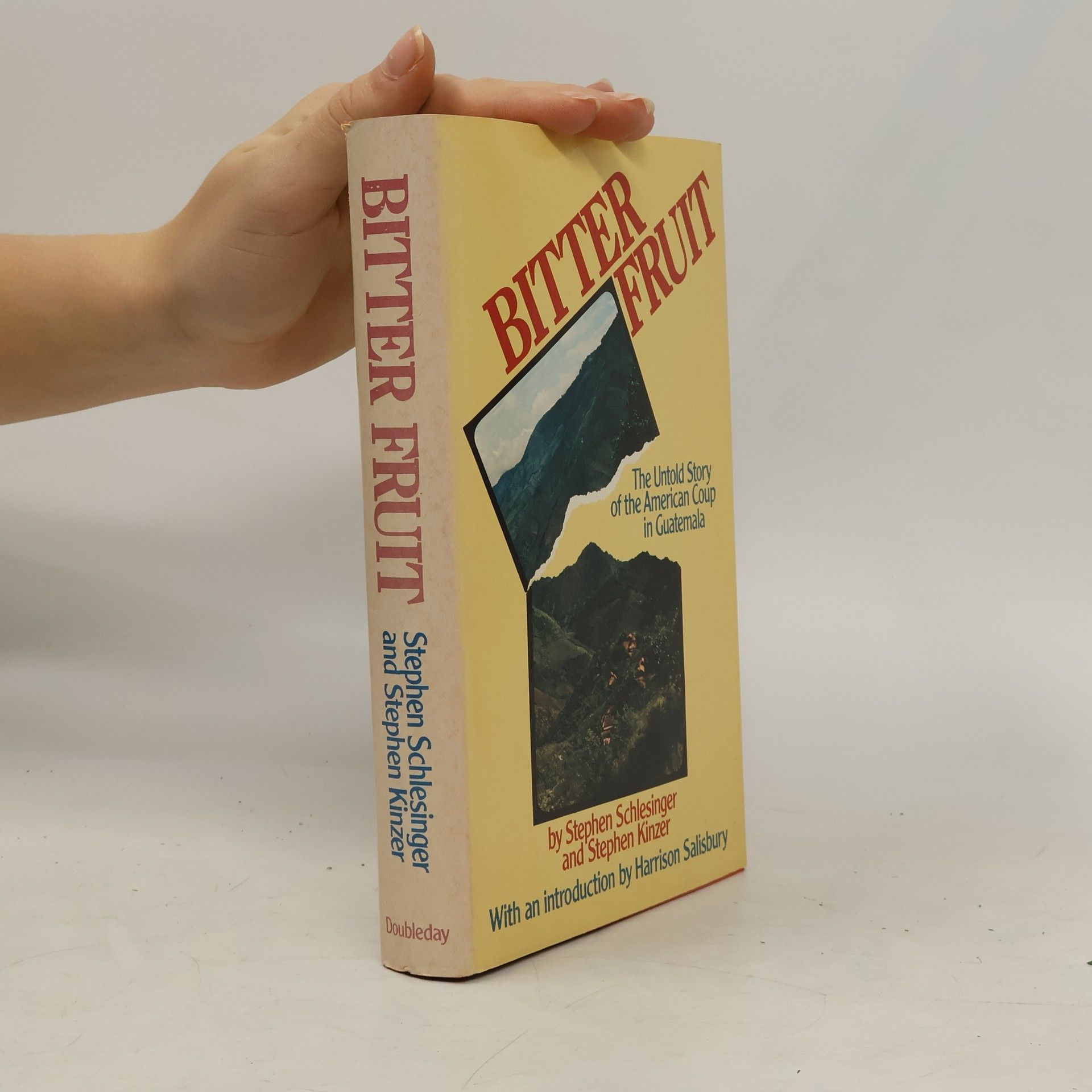 Stephen C. Schlesinger Bitter Fruit