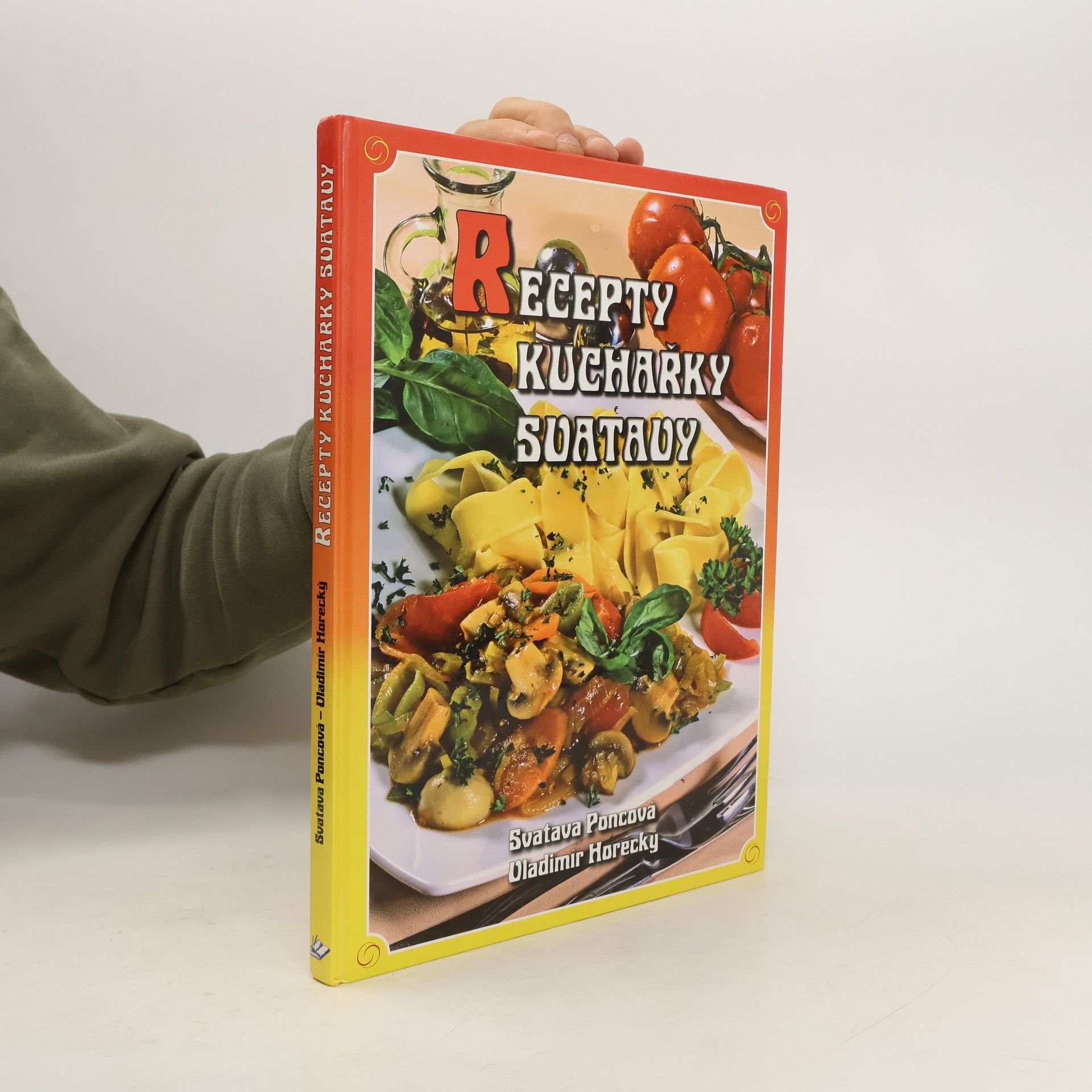 Poncová Svatava Recepty kuchařky Svatavy