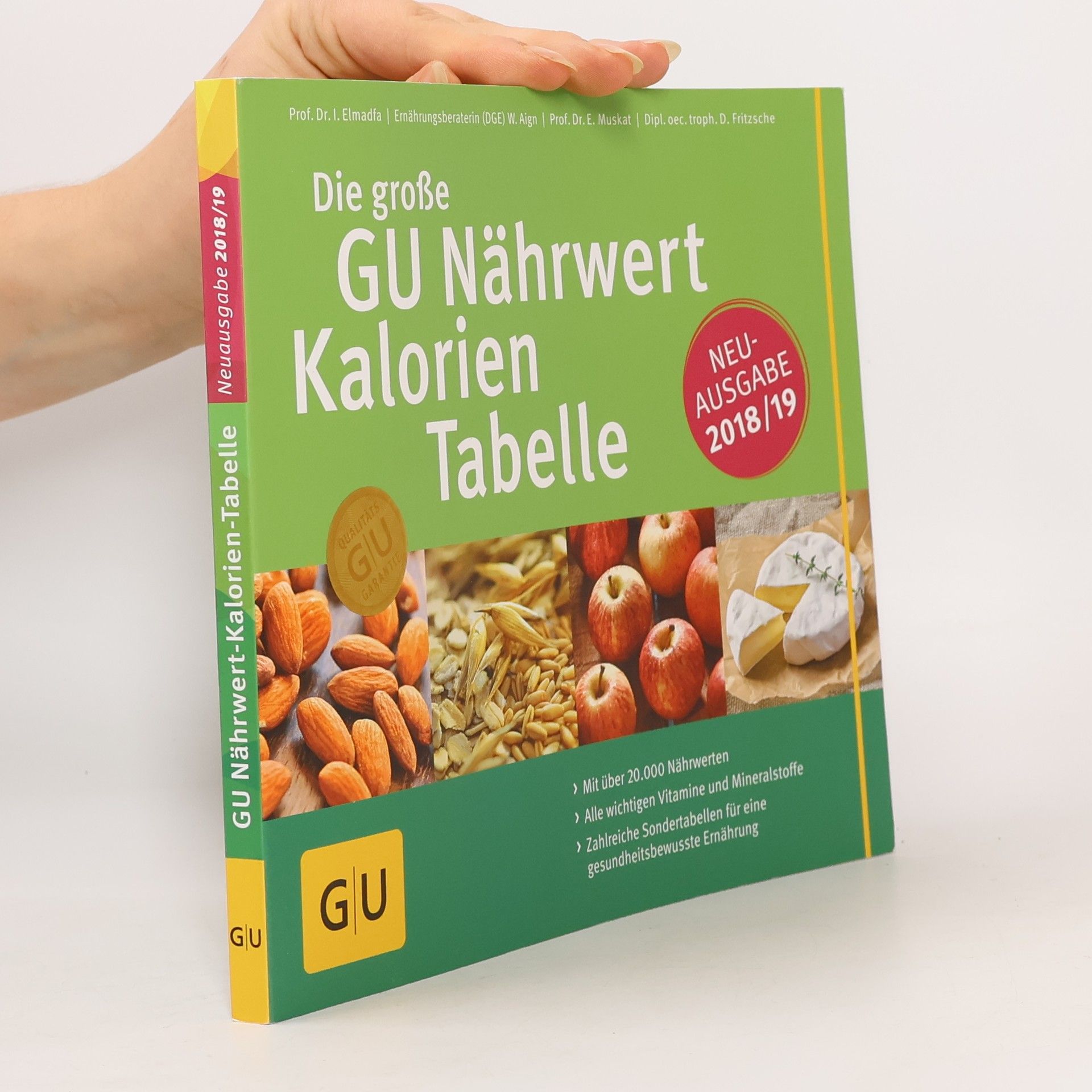 Autorenkollektiv Die große GU Nährwert Kalorien Tabelle