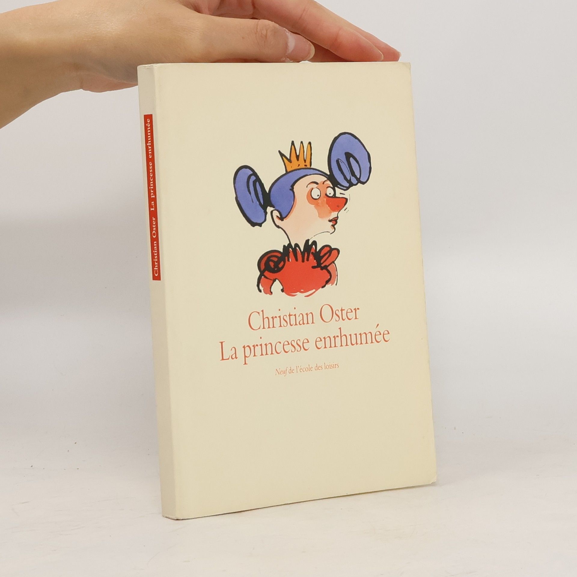 Christian Oster La princesse enrhumée