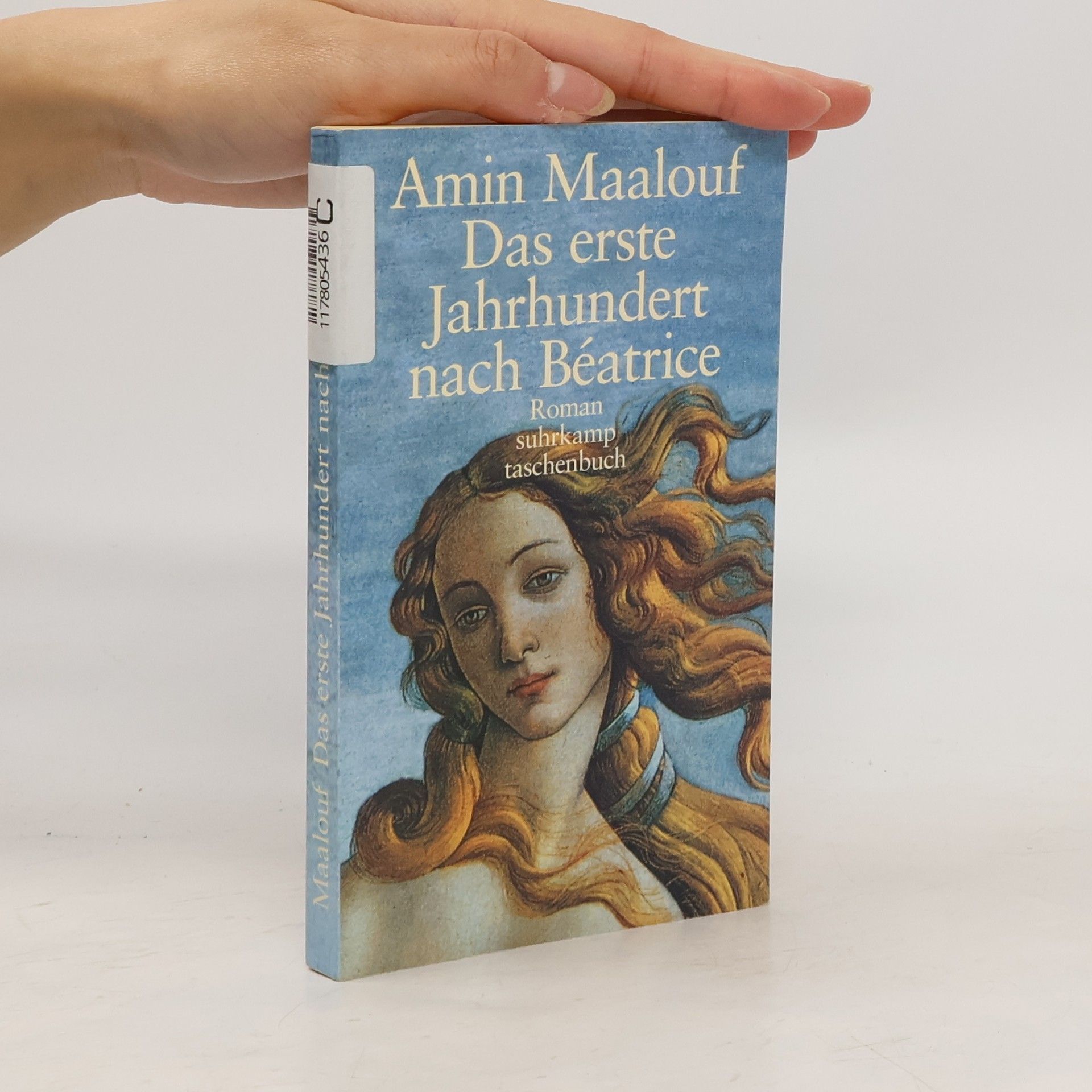 Amin Maalouf Das erste Jahrhundert nach Béatrice