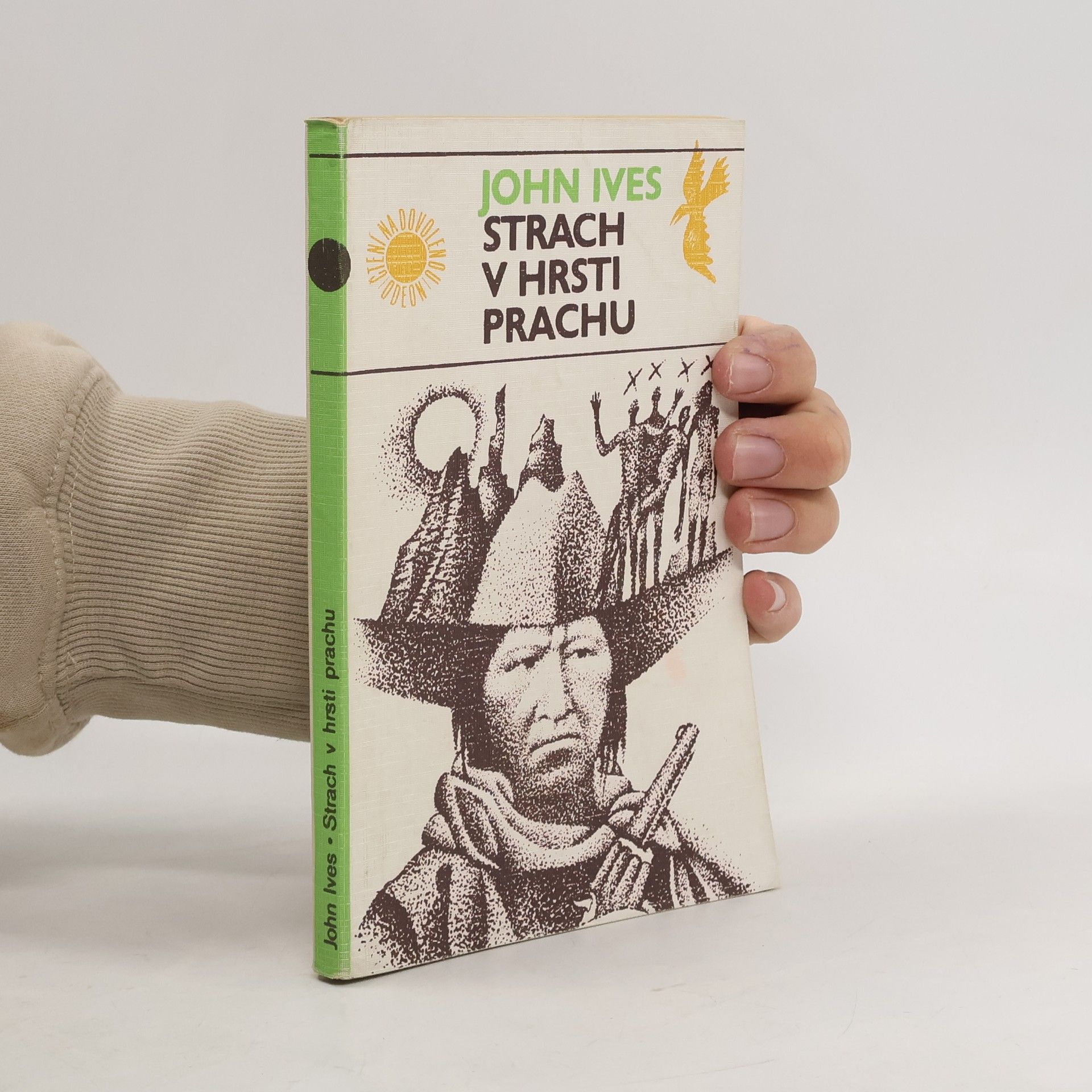 Strach v hrsti prachu