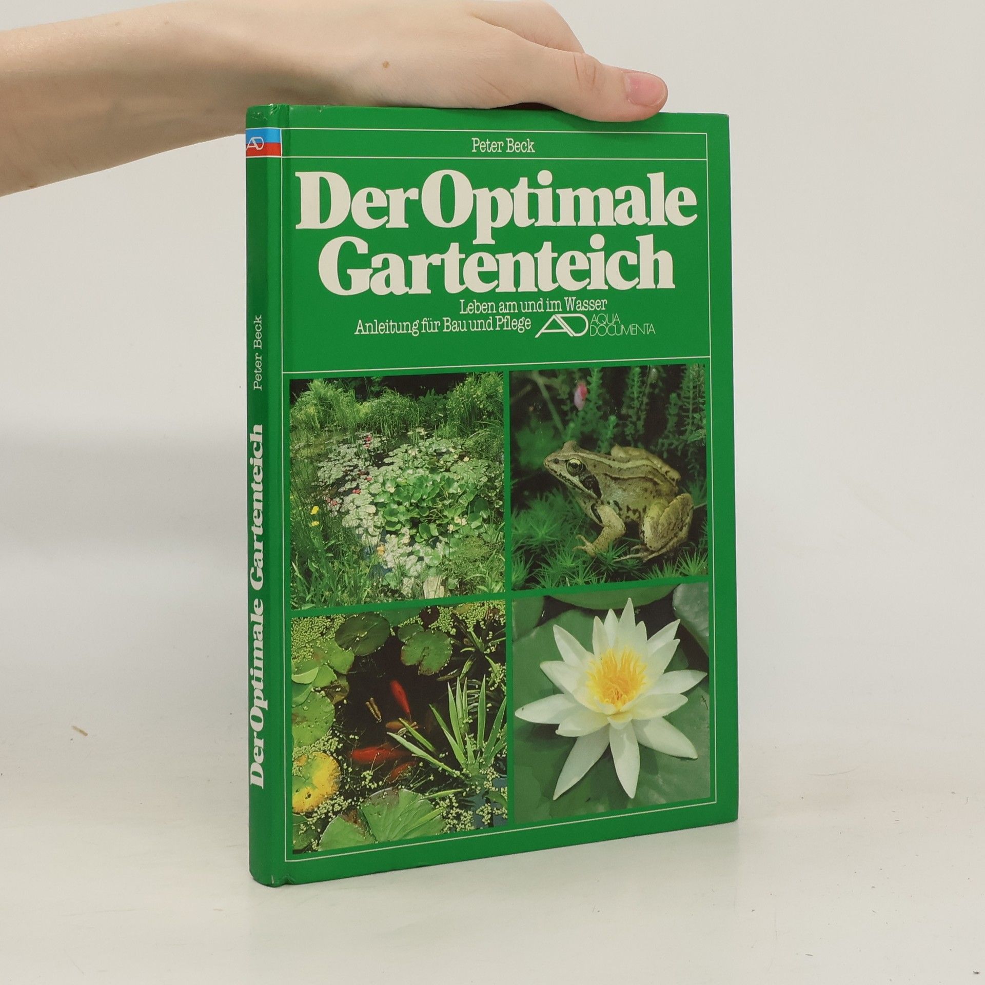 Hans-Peter Beck-Bornholdt Der optimale Gartenteich