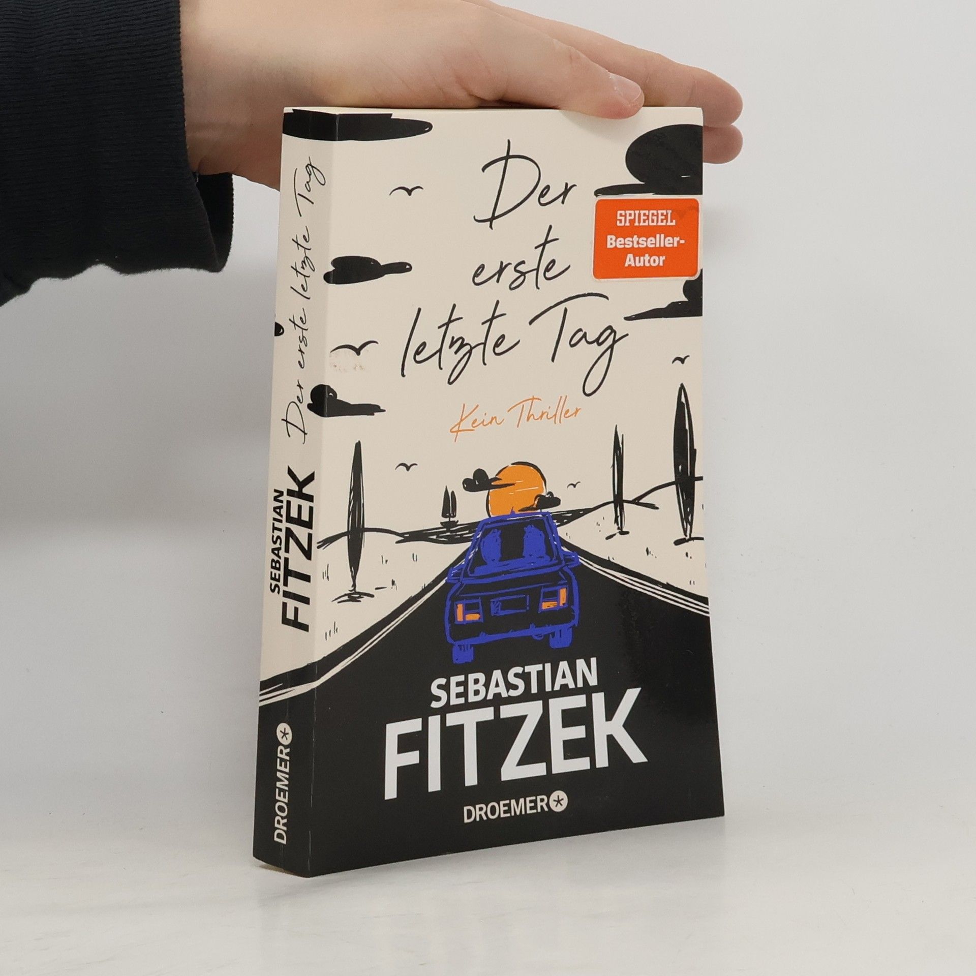 Sebastian Fitzek Der erste letzte Tag