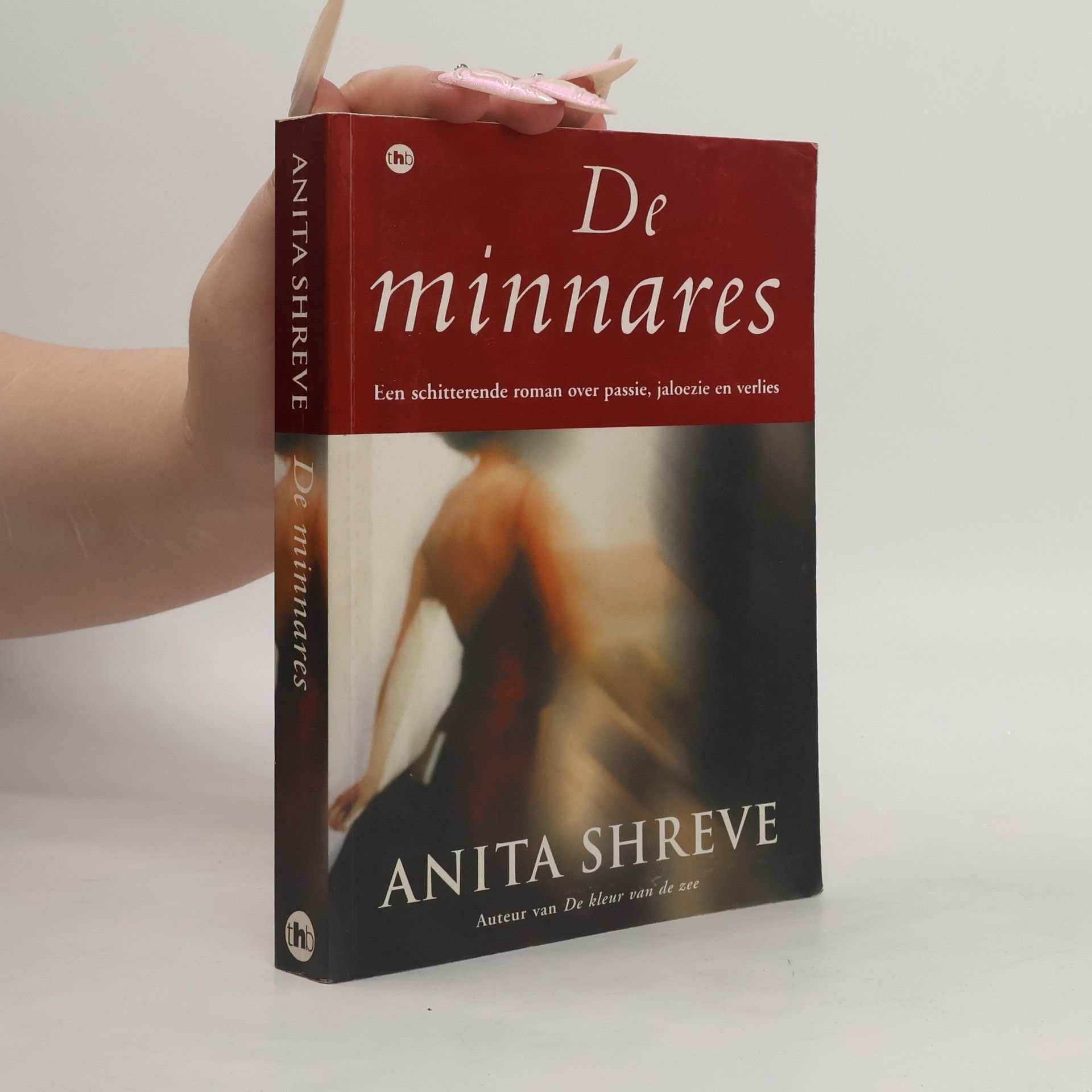 Anita Shreve De minnares