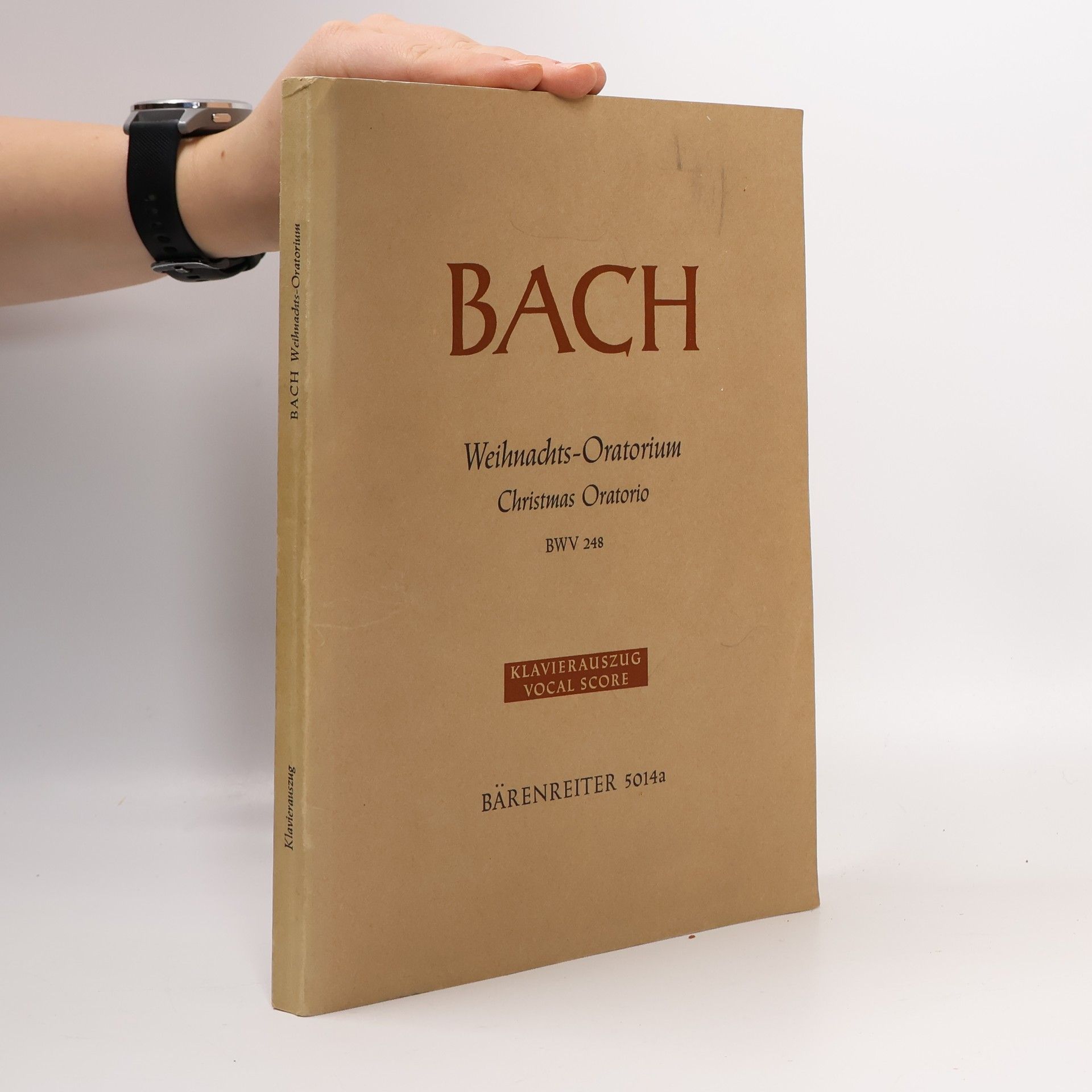 Johann Sebastian Bach Weihnachts-Oratorium. Christmas Oratorio BWV 248. Klavierauszug