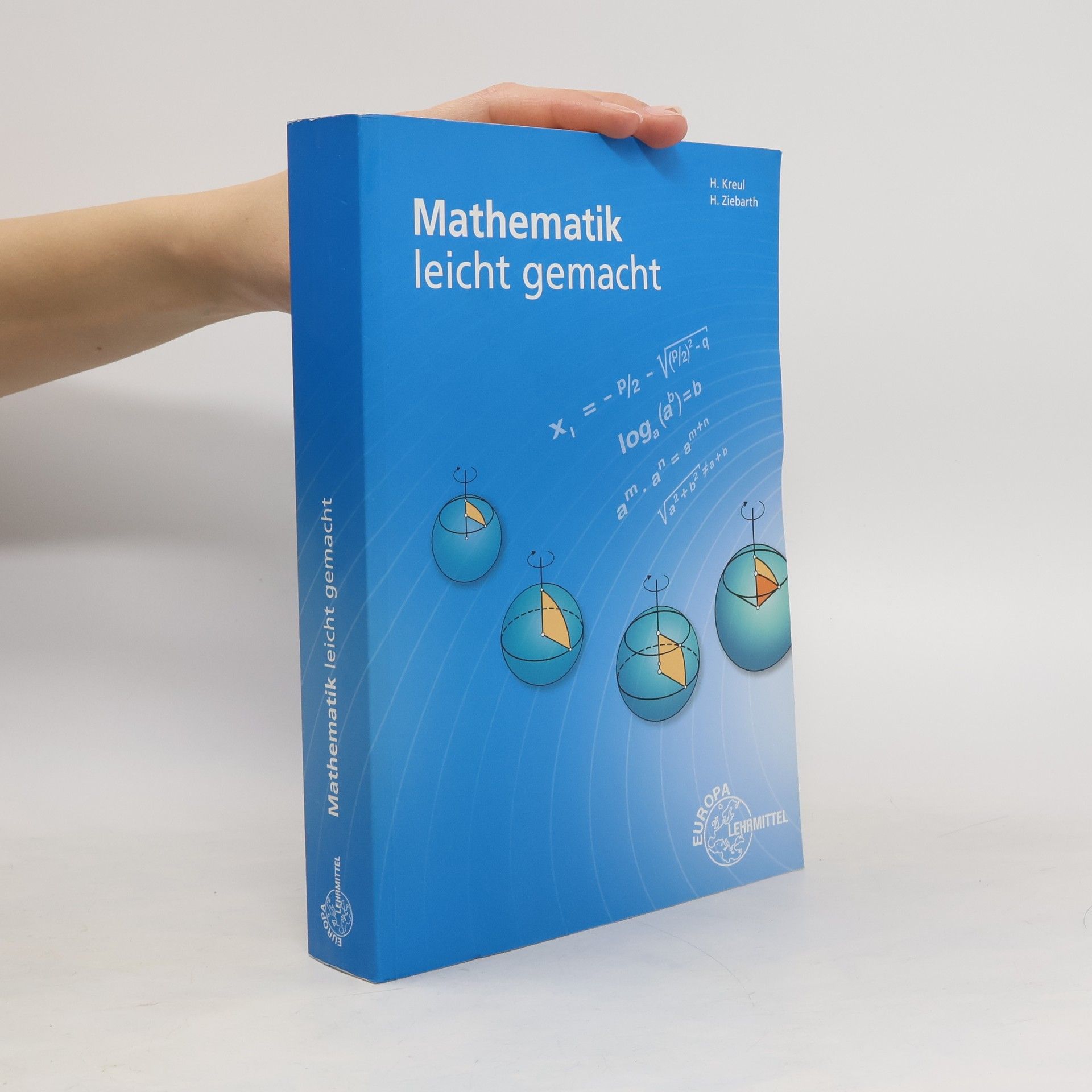 Hans Kreul Mathematik leicht gemacht