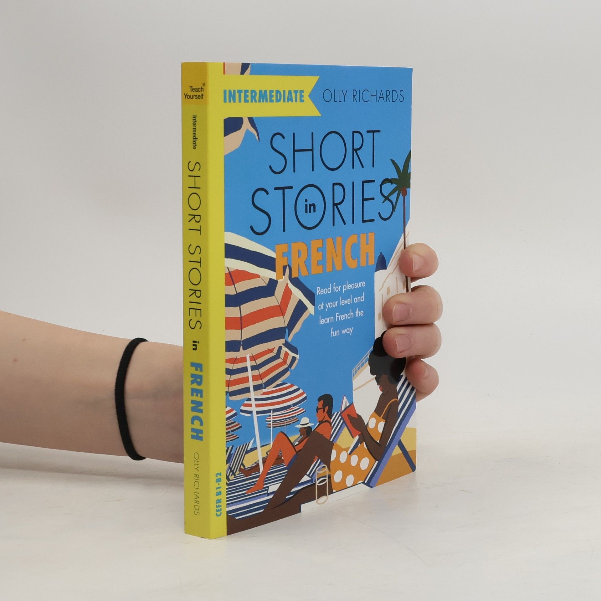 Olly Richards Short Stories in French for Intermediate Learners