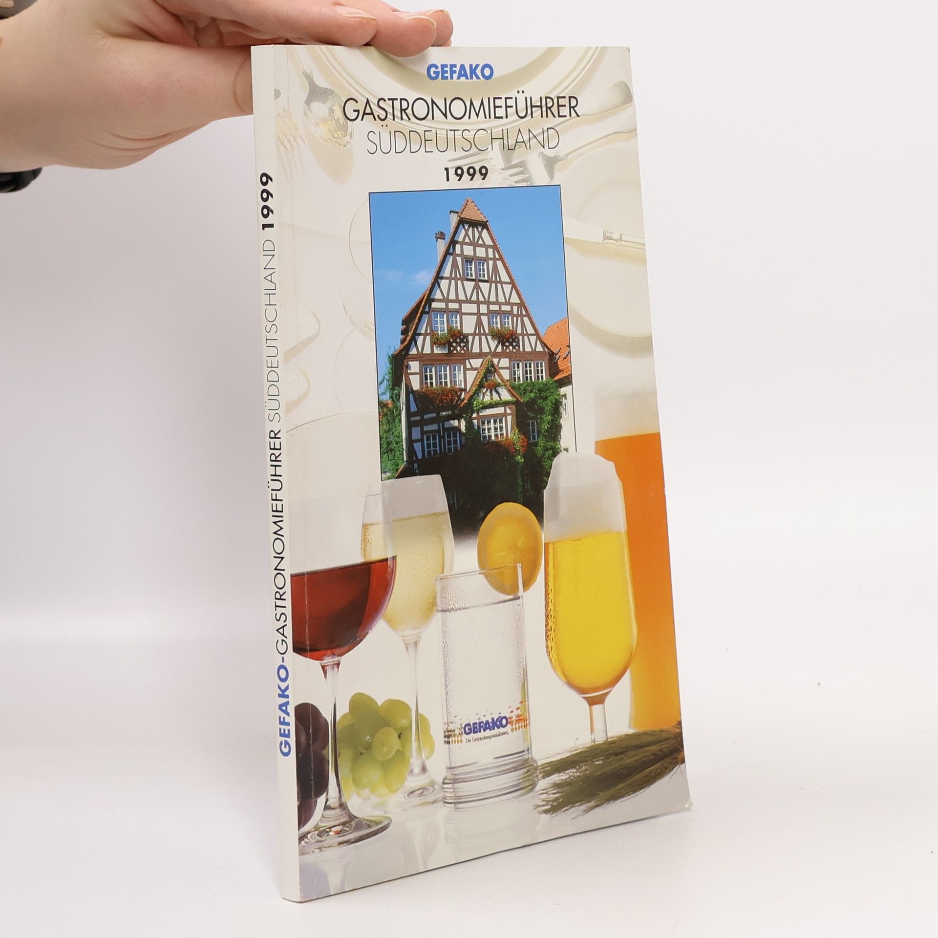 Collectif d'auteurs Gastronomieführer Süddeutschland 1999