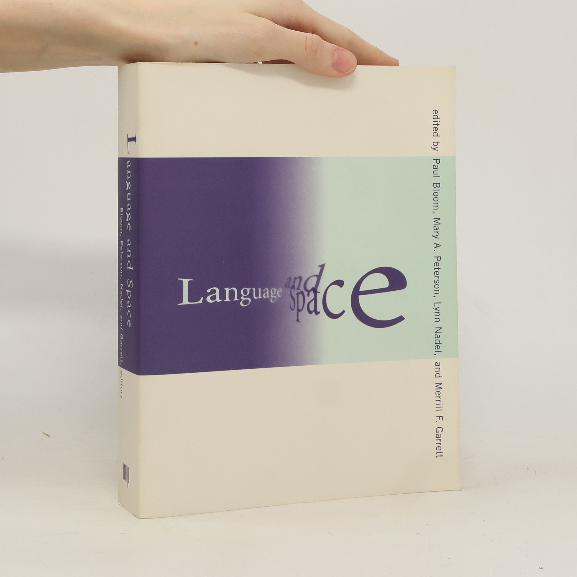 Paul Bloom Language, Speech, and Communication: Language and Space