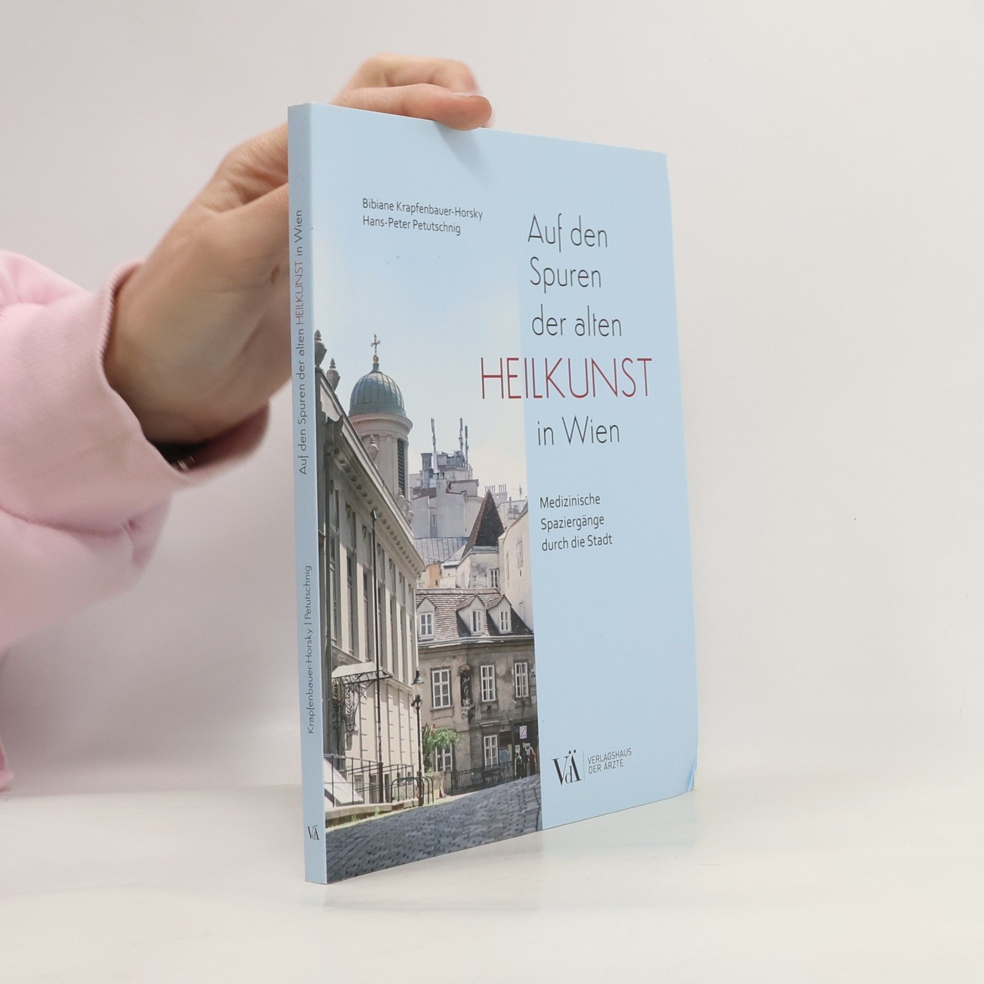 Auf den Spuren der alten Heilkunst in Wien