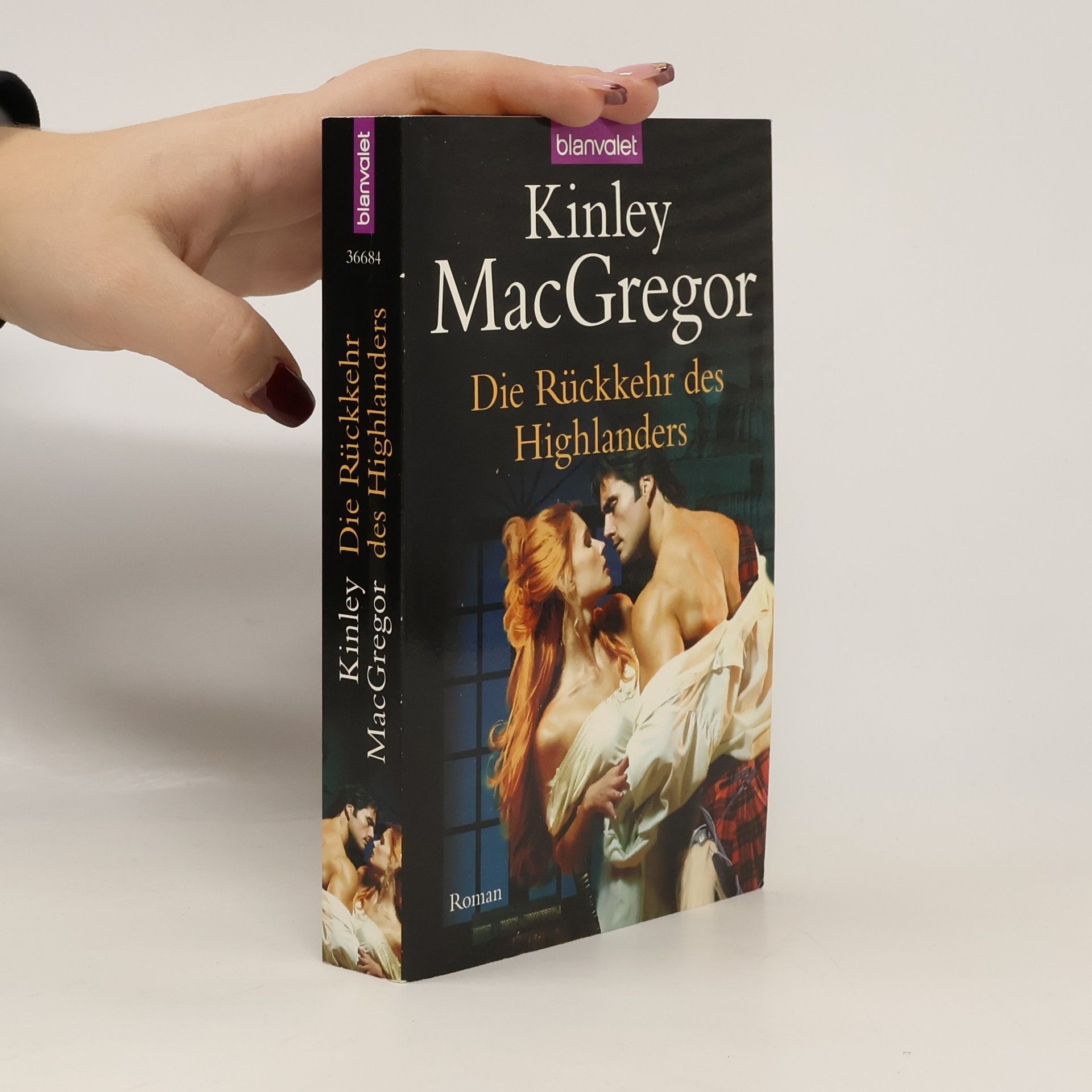 Kinley MacGregor Die Rückkehr des Highlanders. Roman