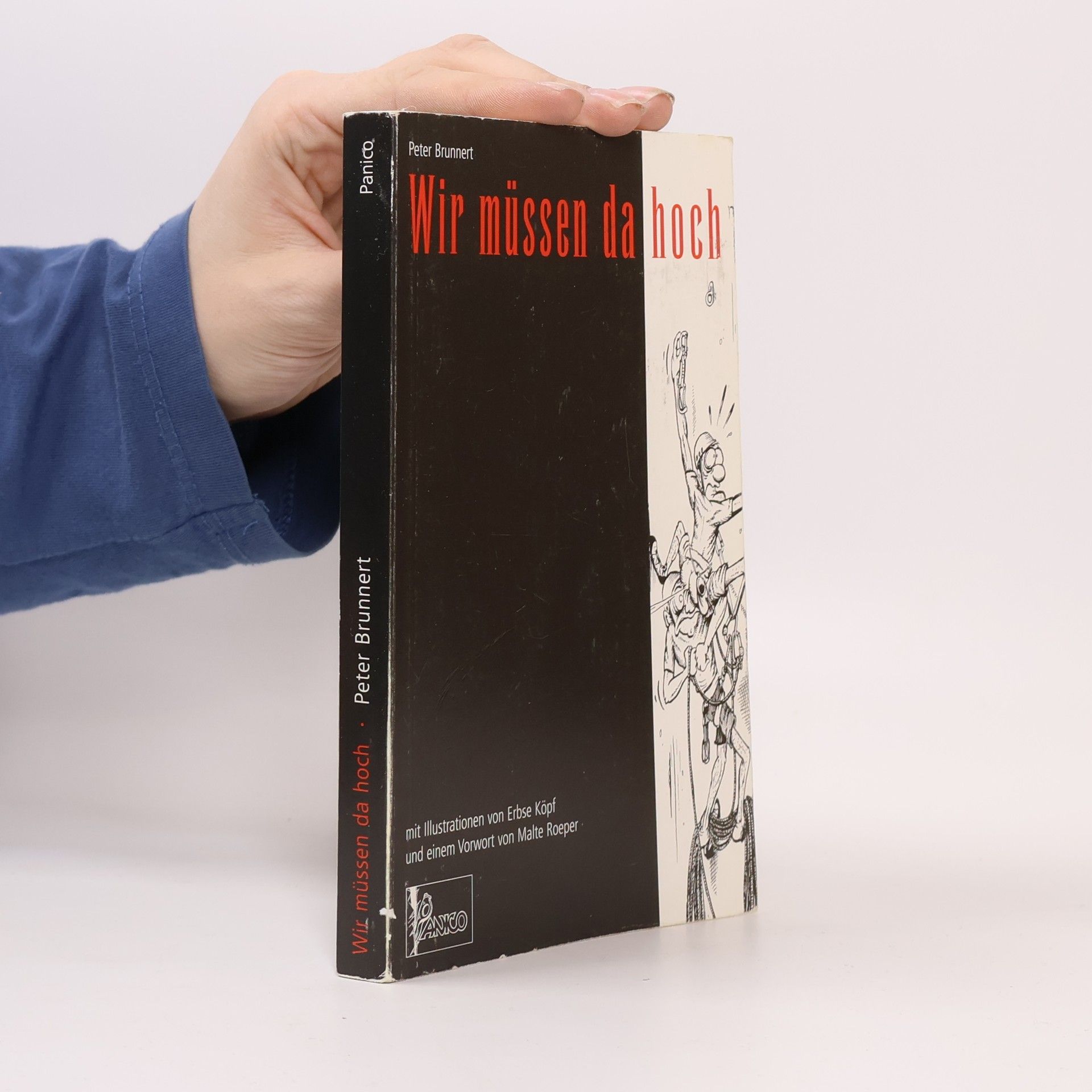 Wir müssen da hoch!