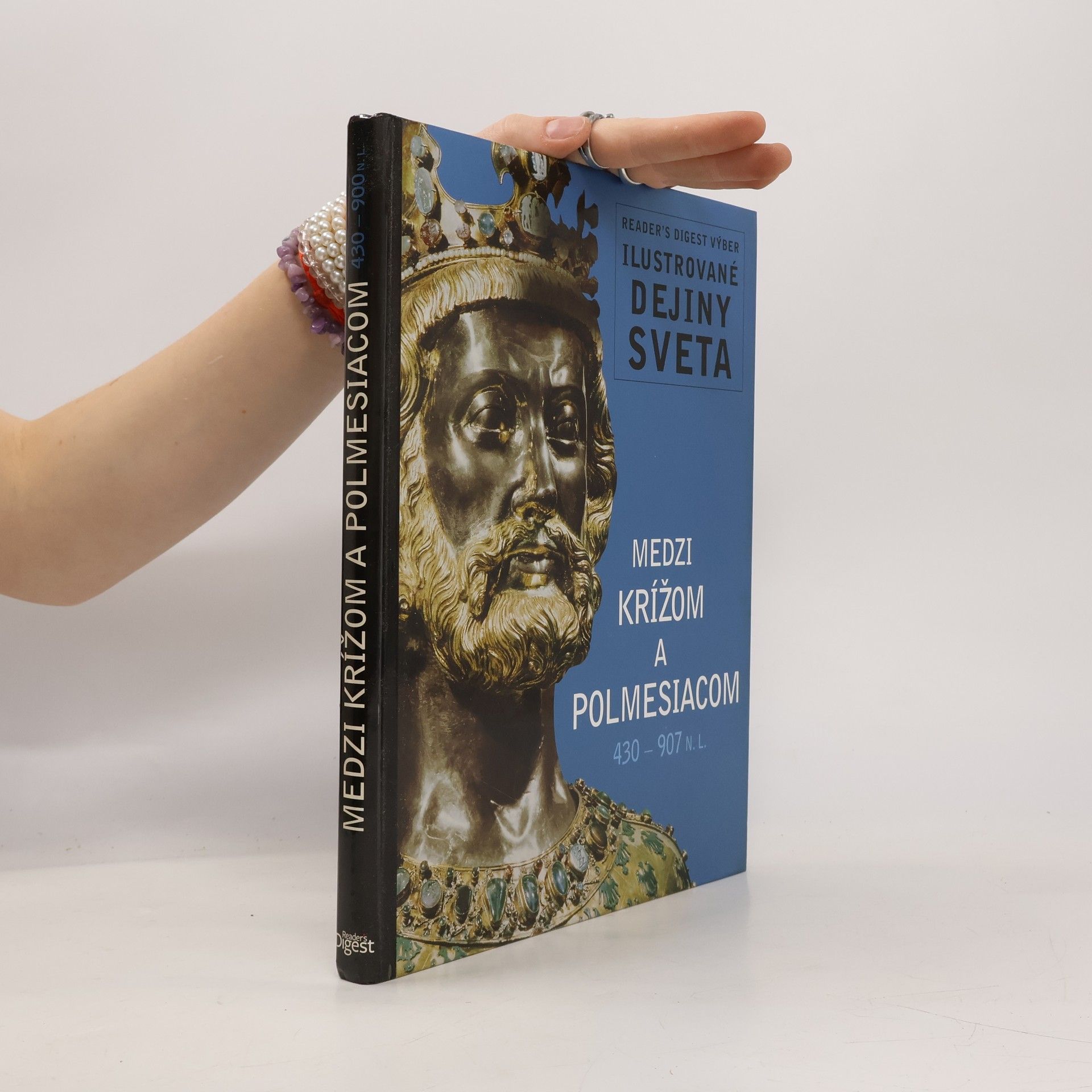 Kolektív autorov Medzi krížom a polmesiacom 430-907 n. l.