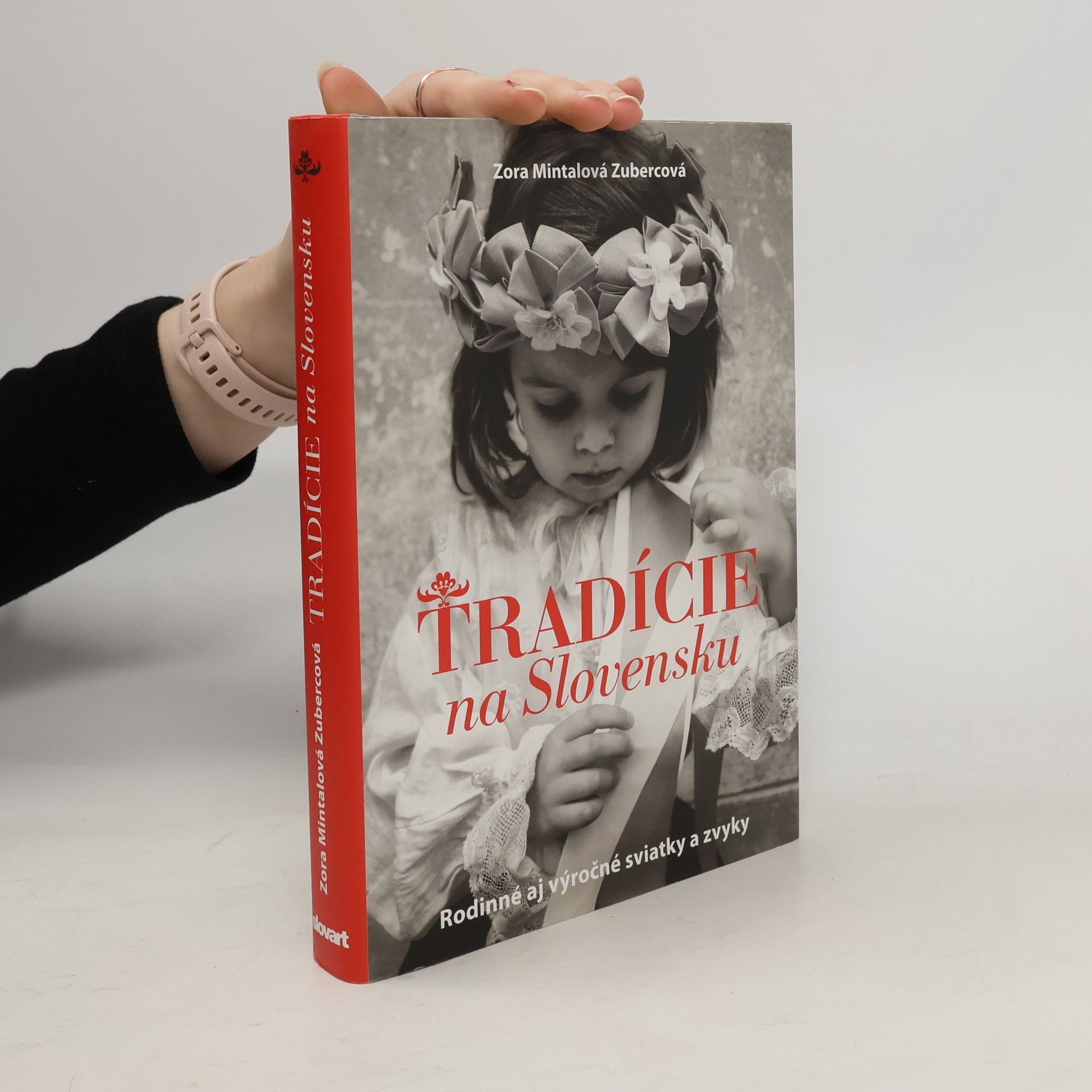 Zora Mintalová-Zubercová Tradície na Slovensku