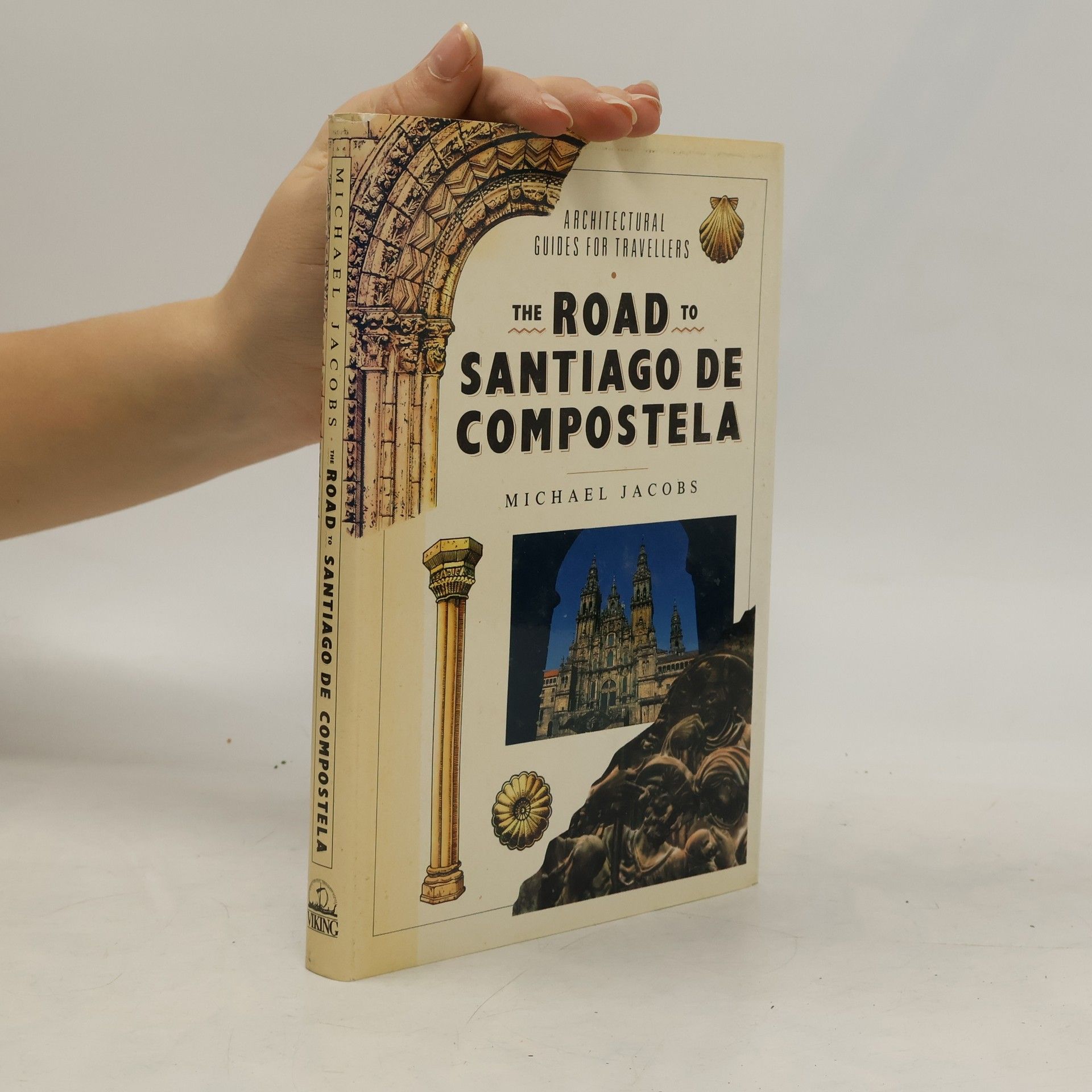 Michael Jacobs The Road to Santiago de Compostela