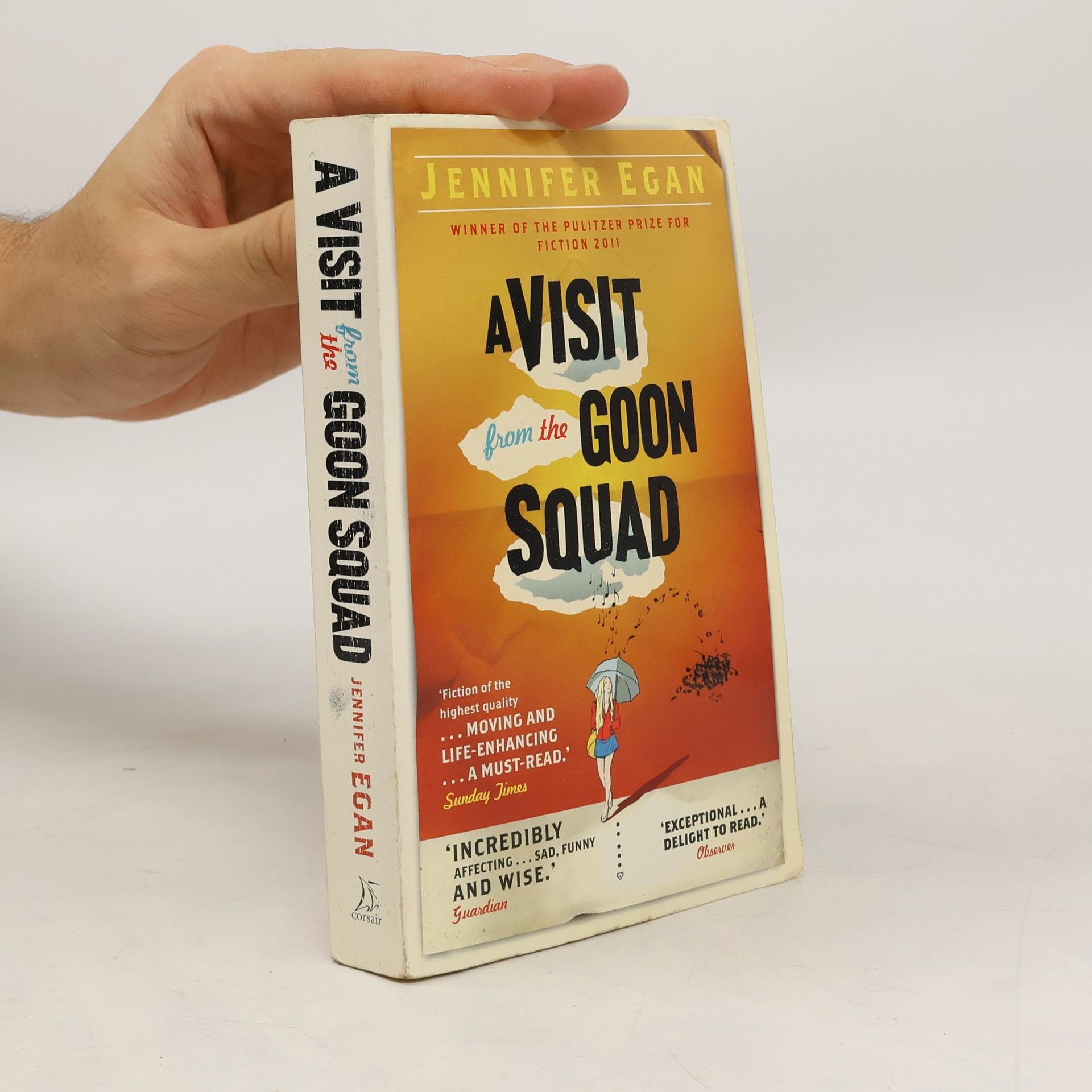 Jennifer Egan A visit from the Goon Squad