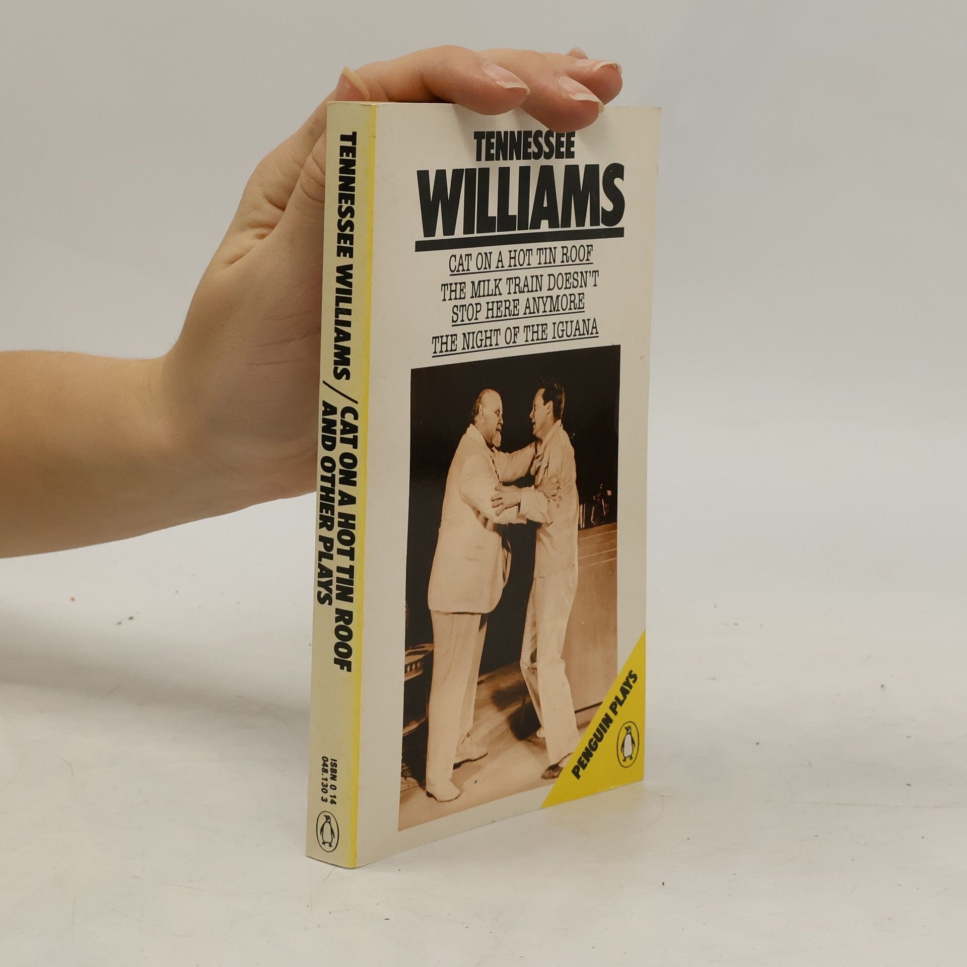 Tennessee Williams Cat on a Hot Tin Roof. The Milk Train Doesn't Stop Here Anymore. The Night of the Iguana