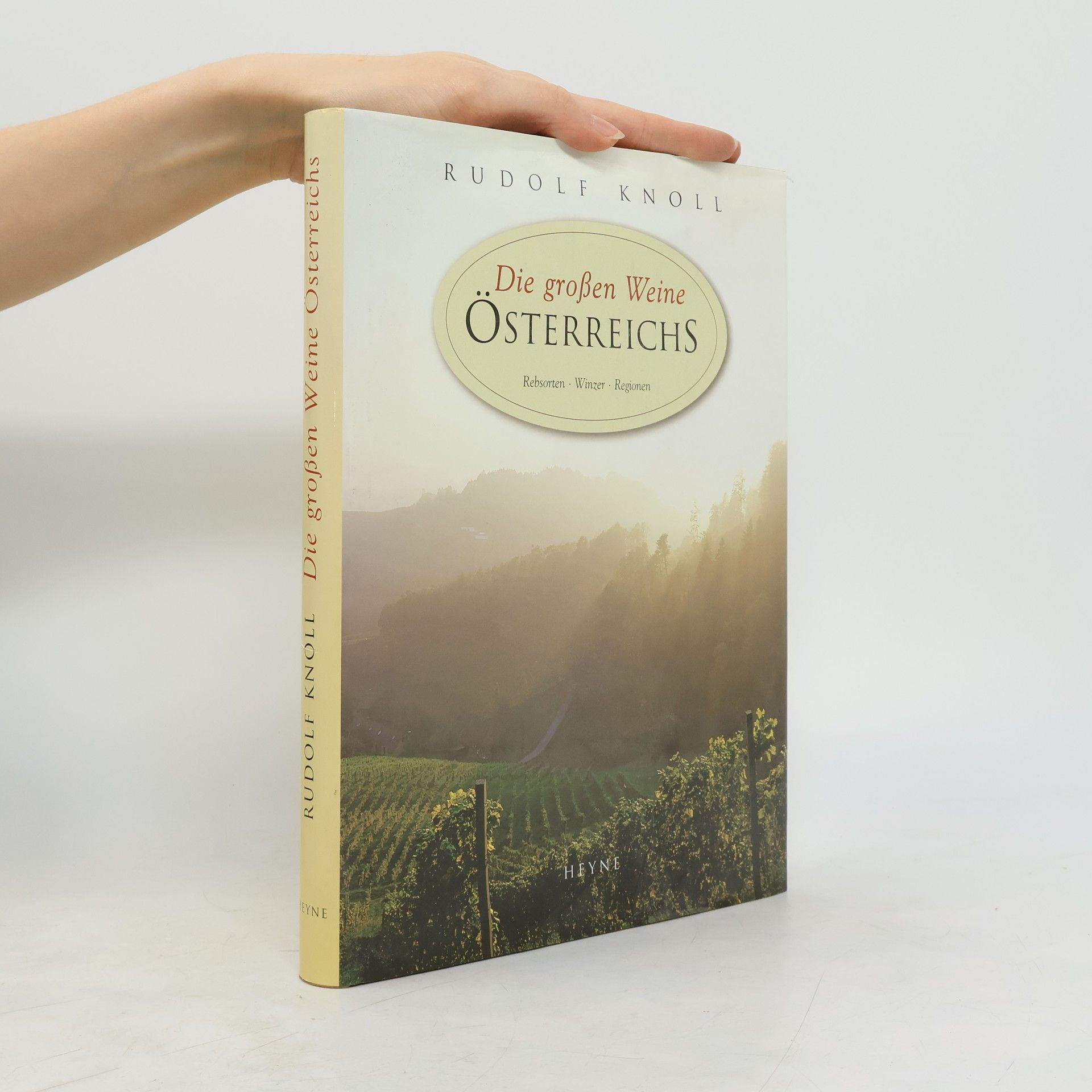 Rudolf Knoll Die großen Weine Österreichs