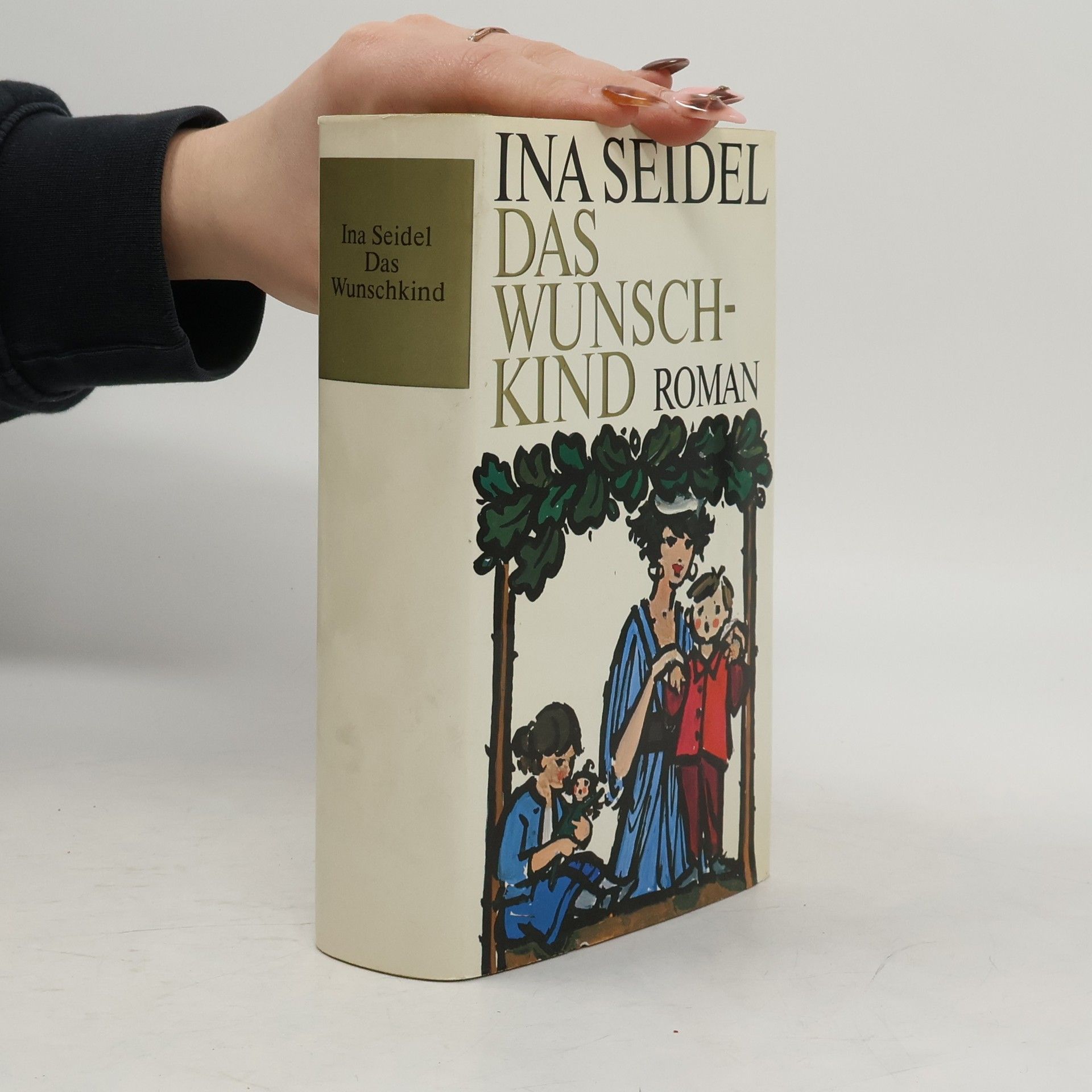 Ina Seidel Das Wunschkind