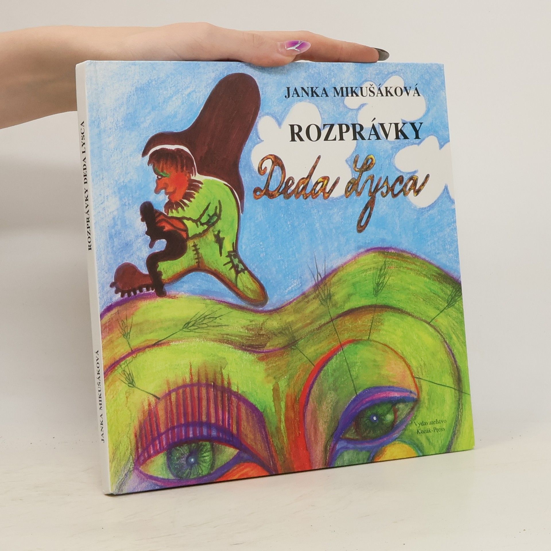 Janka Mikušáková Rozprávky Deda Lysca