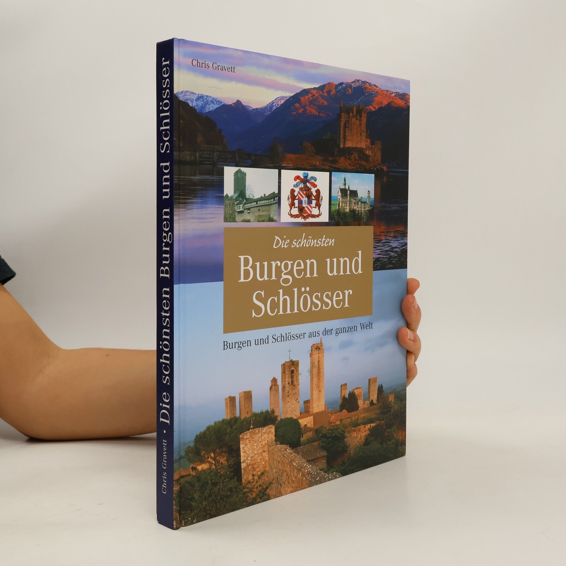 Christopher Gravett Die schönsten Burgen und Schlösser