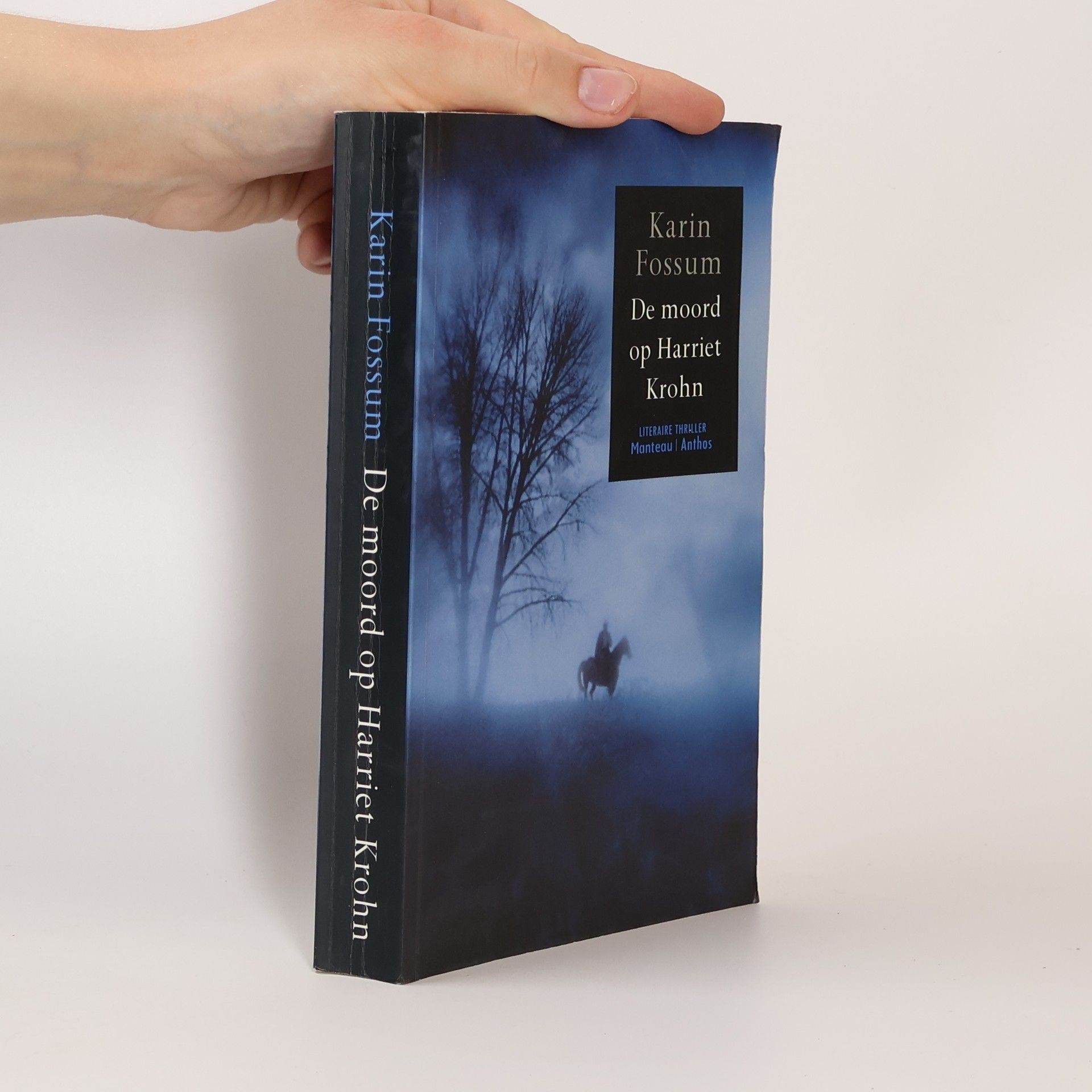 Karin Fossum De moord op Harriet Krohn / druk 2