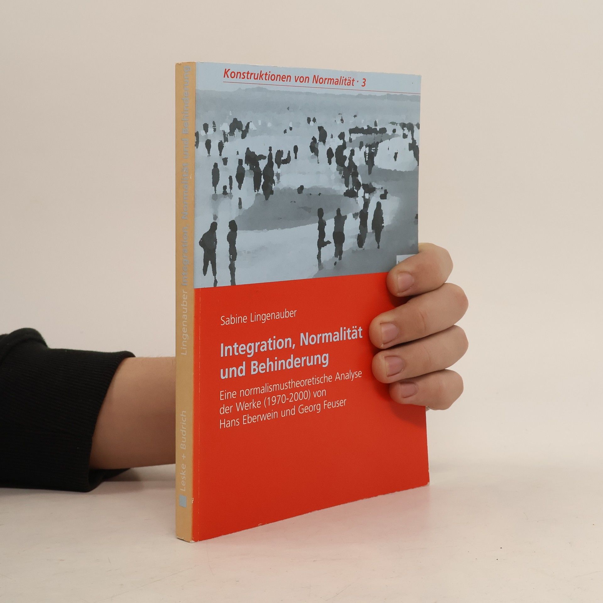 Sabine Lingenauber Integration, Normalität und Behinderung