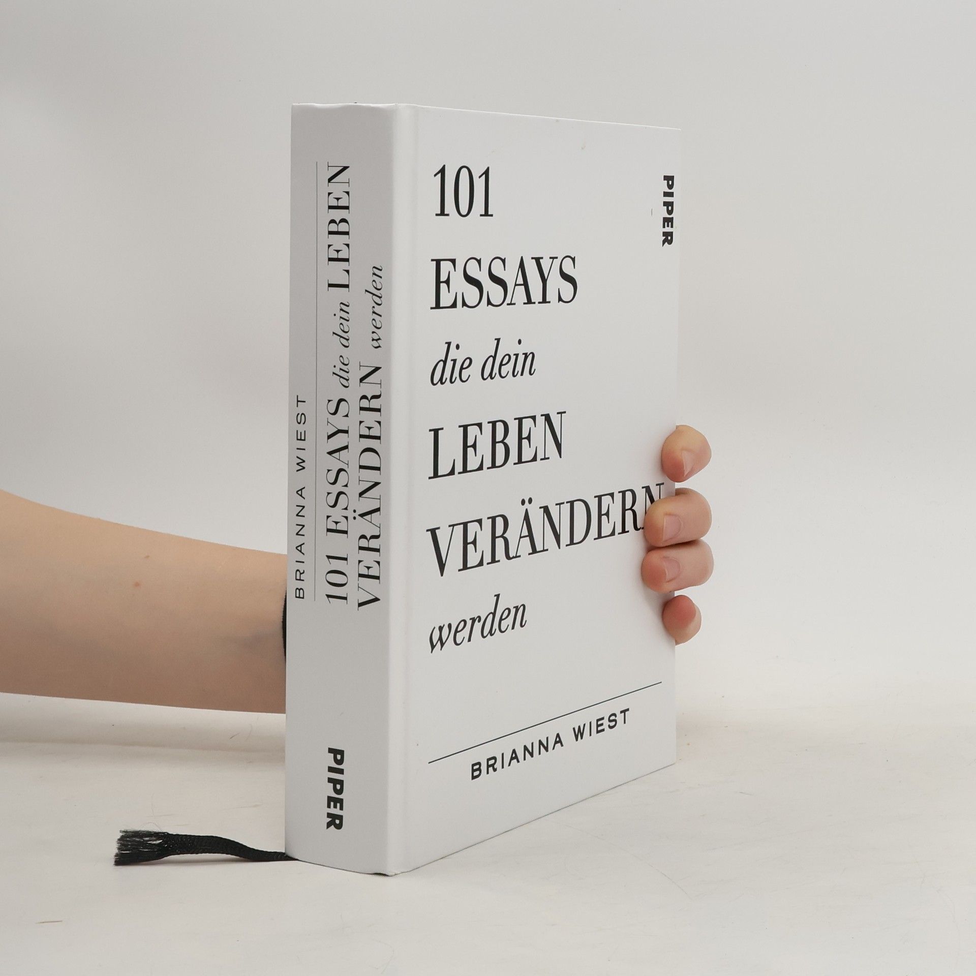 101 Essays, die dein Leben verändern werden