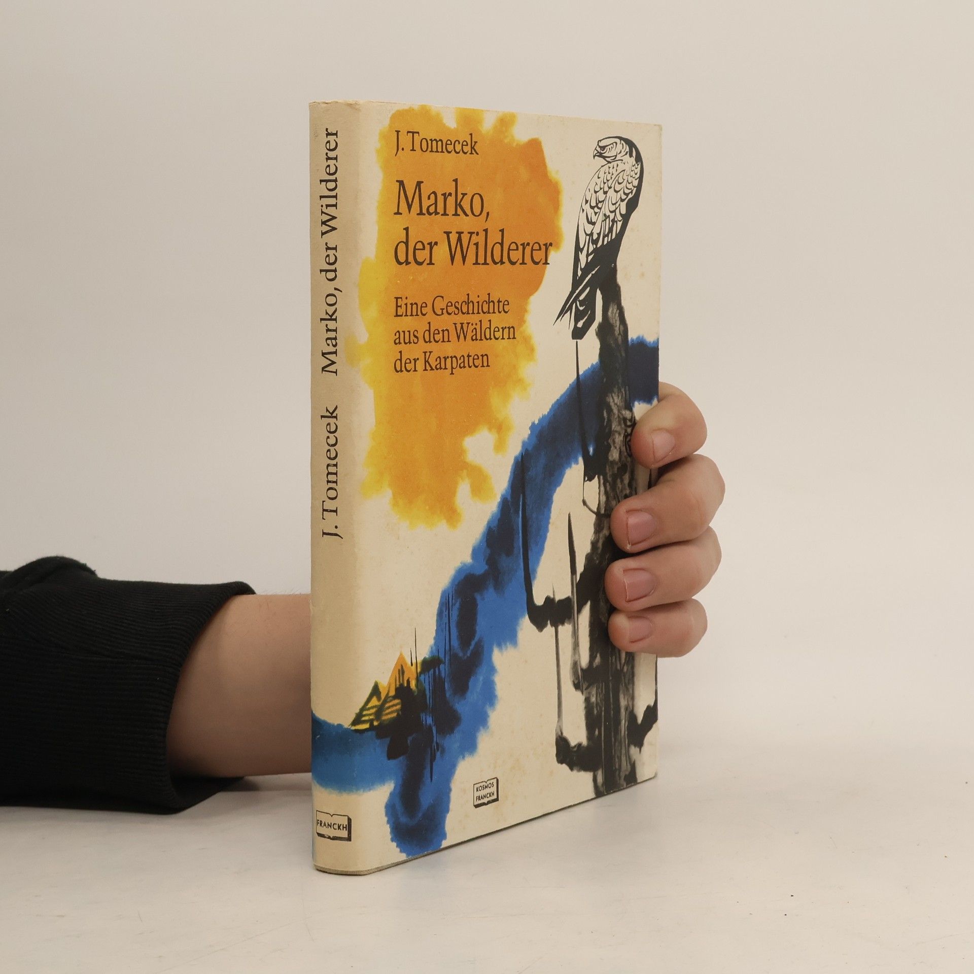 Jaromír Tomeček Marko, der Wilderer