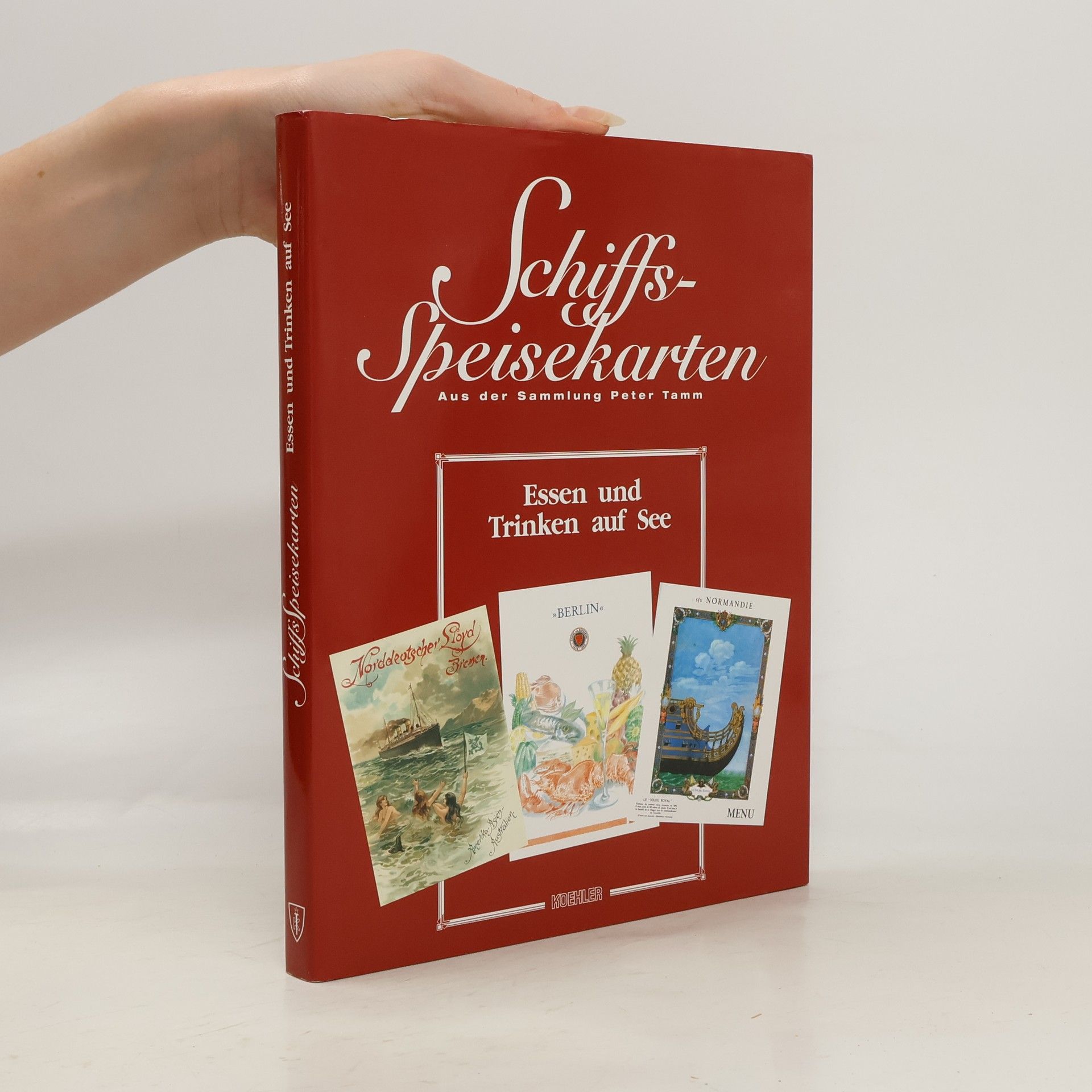 Schiffsspeisekarten aus der Sammlung Peter Tamm. Essen und Trinken auf See.