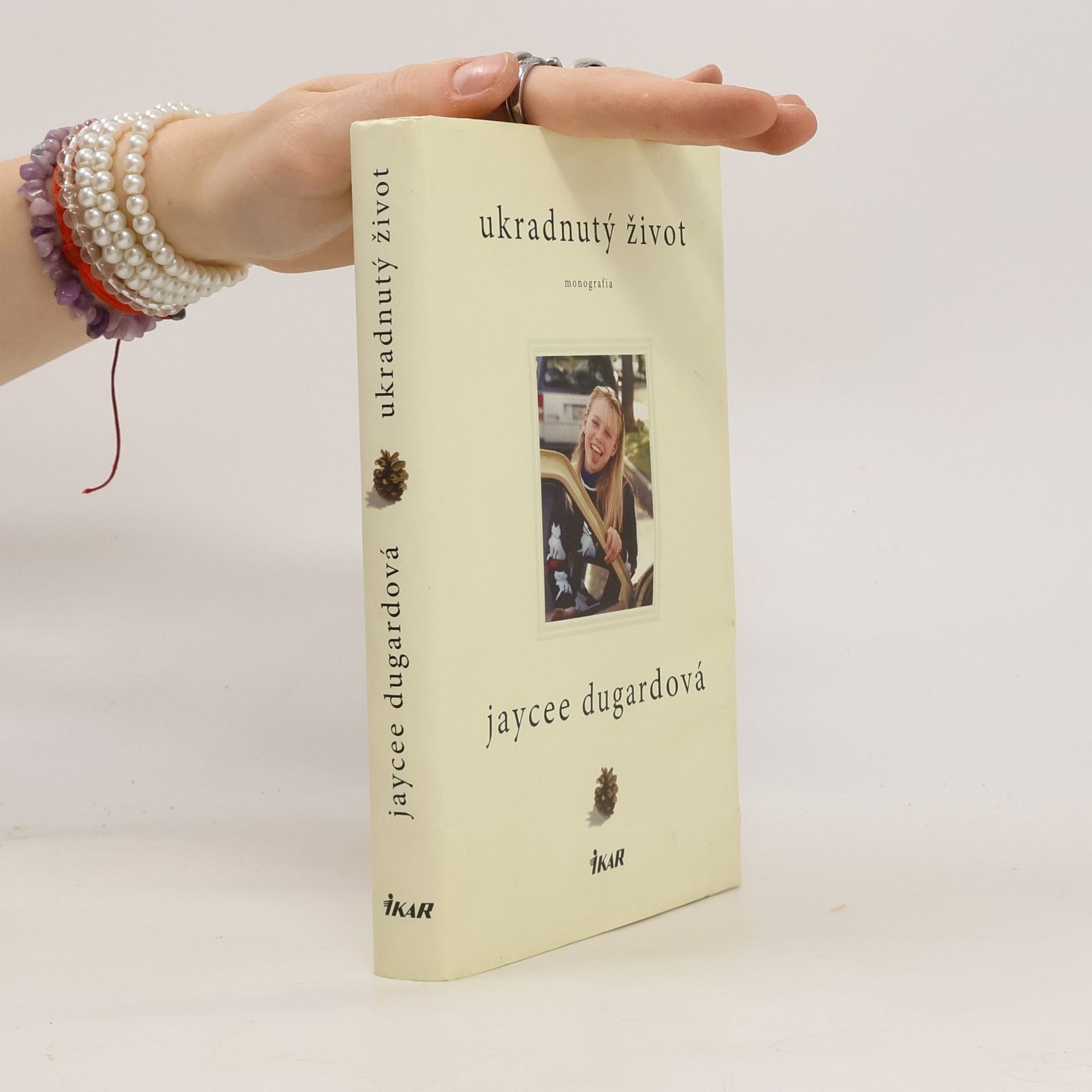 Jaycee Dugardová Ukradnutý život