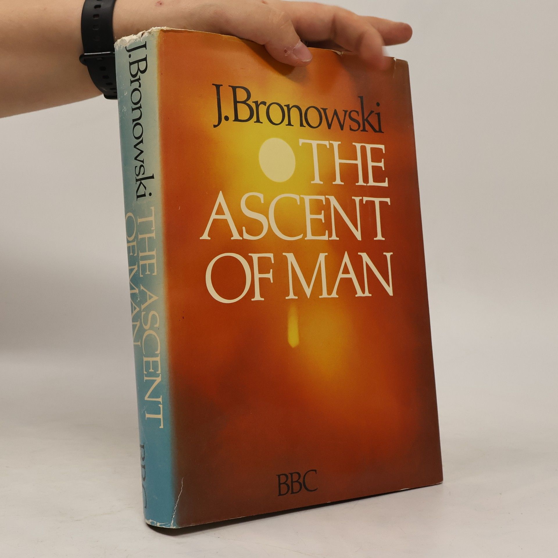 Jacob Bronowski Vzestup člověka (The Ascent of Man)