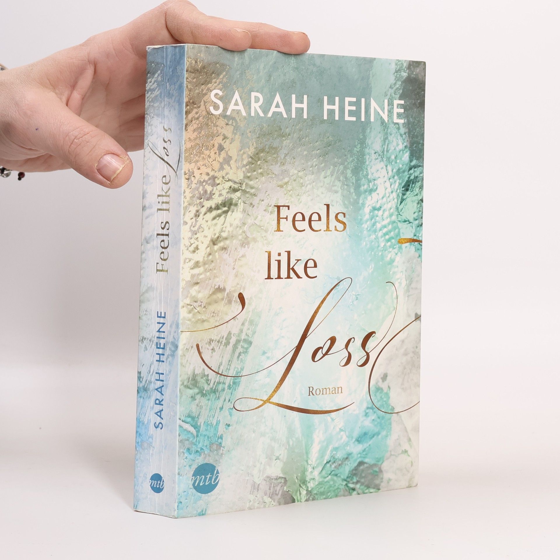 Sarah Heine Feels like Loss