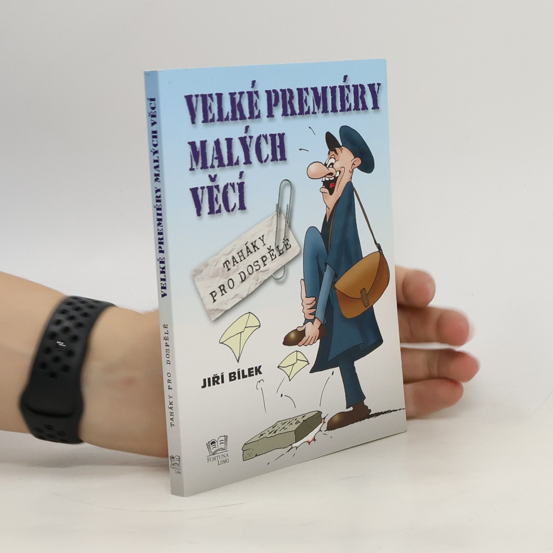 Jiří Bílek Velké premiéry malých věcí