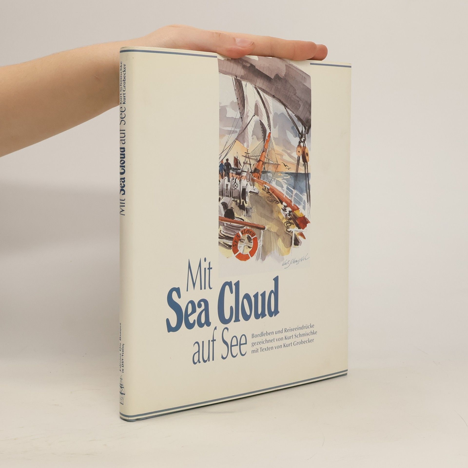 Kurt Grobecker Mit Sea Cloud auf See