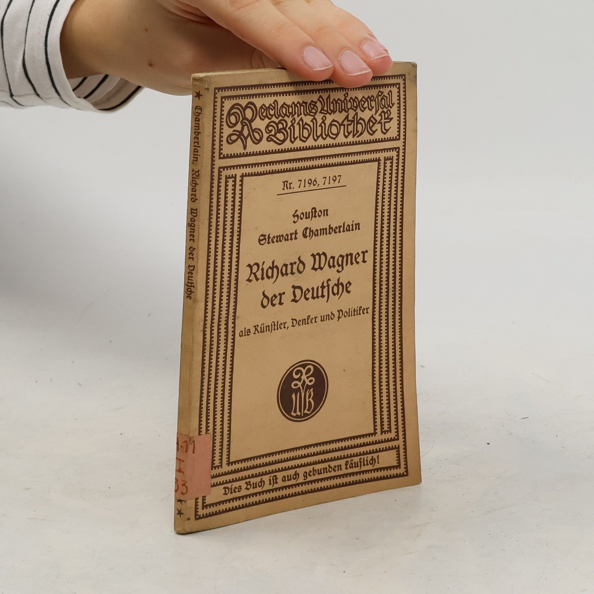 Houston Stewart Chamberlain Richard Wagner der Deutsche als Künstler, Denker und Politiker