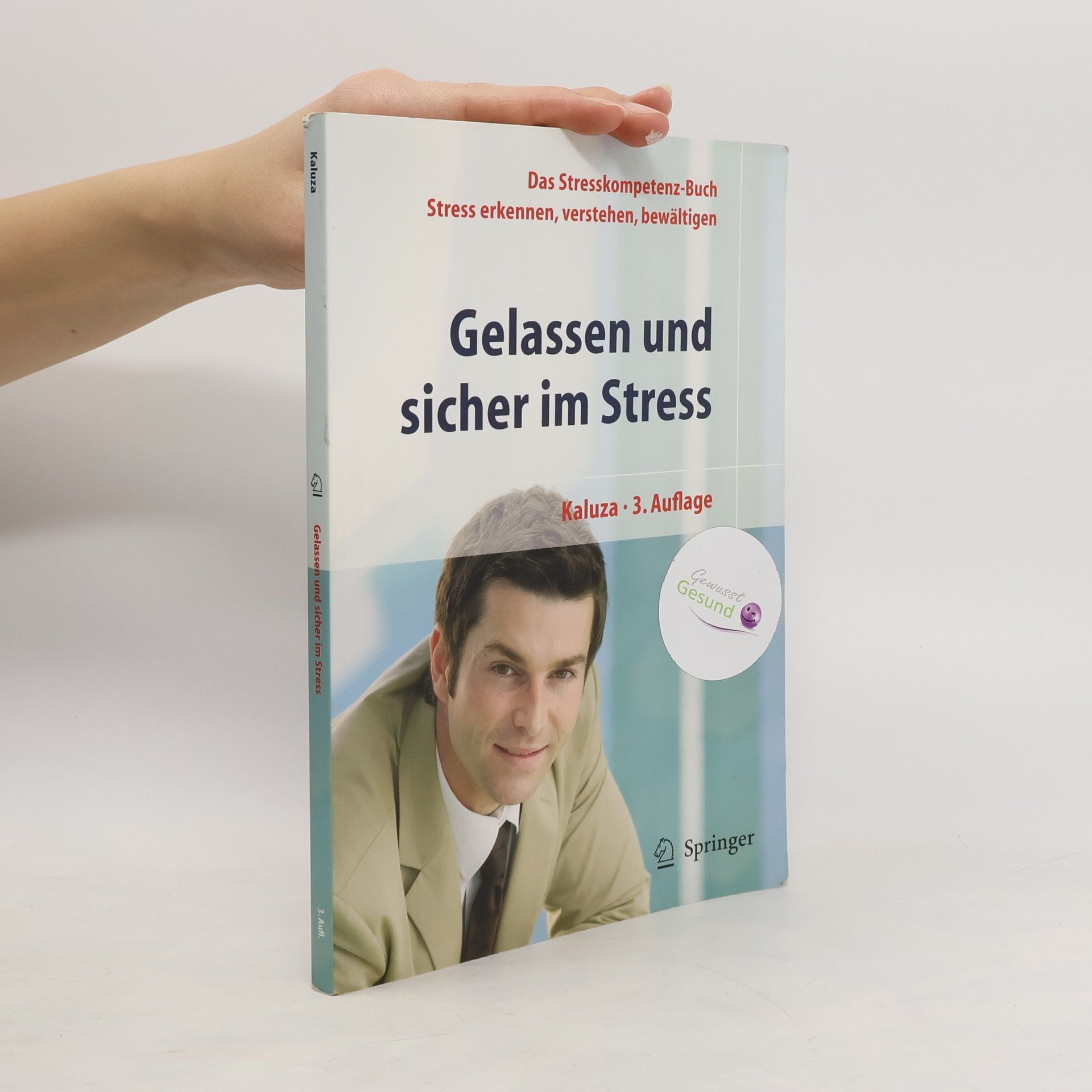 Gert Kaluza Gelassen und sicher im Stress