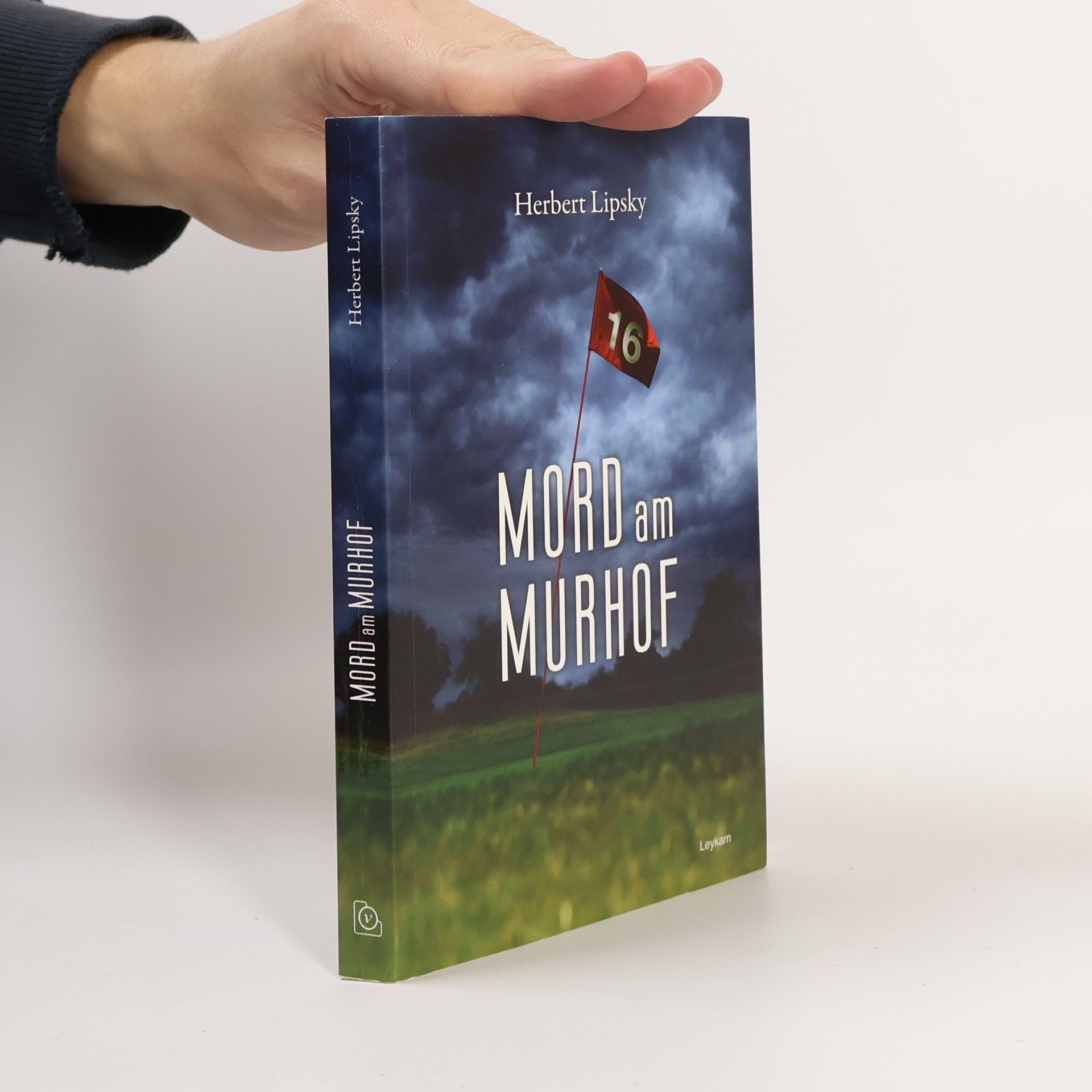 Herbert Lipsky Mord am Murhof