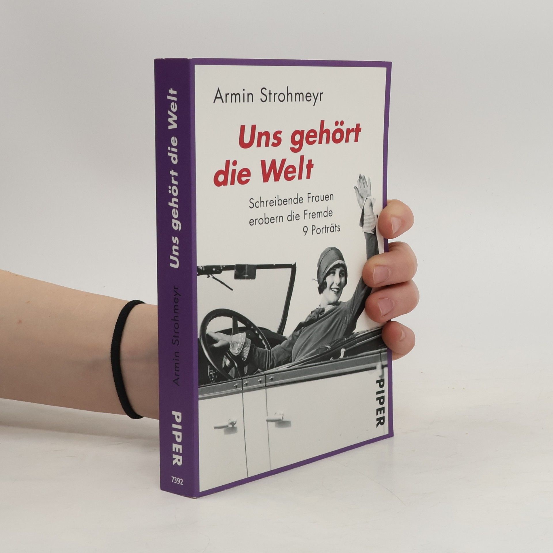 Armin Strohmeyr Uns gehört die Welt