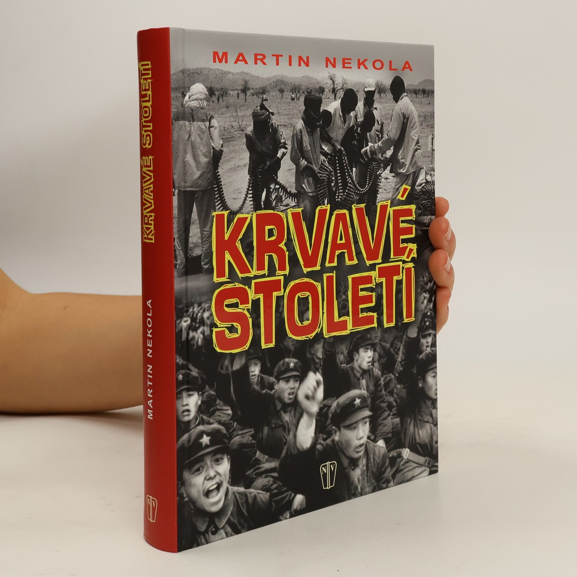 Martin Nekola Krvavé století