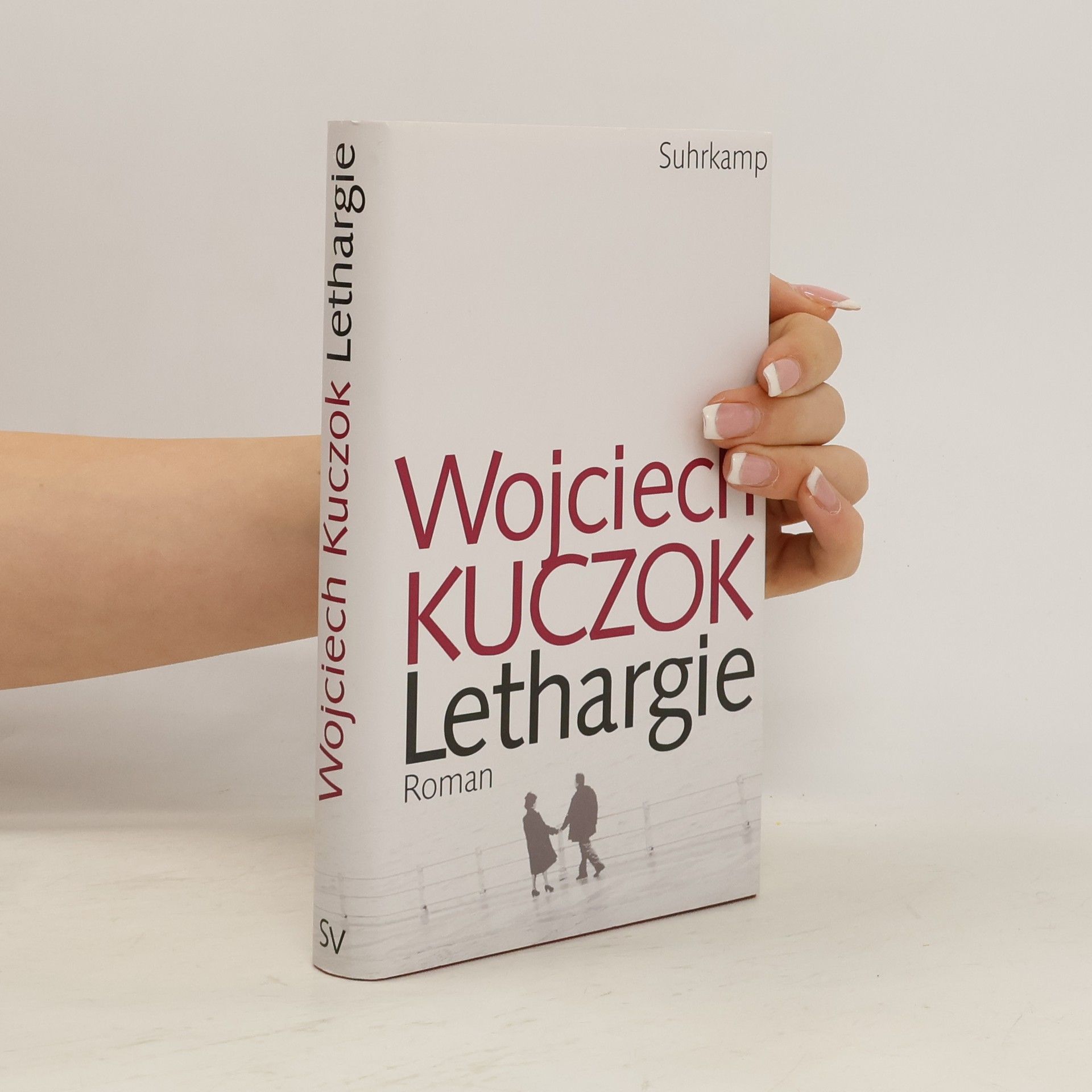 Wojciech Kuczok Lethargie